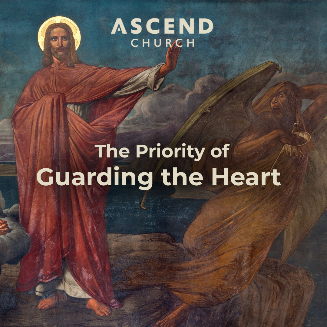 The Priority of Guarding the Heart | Jason Staggers