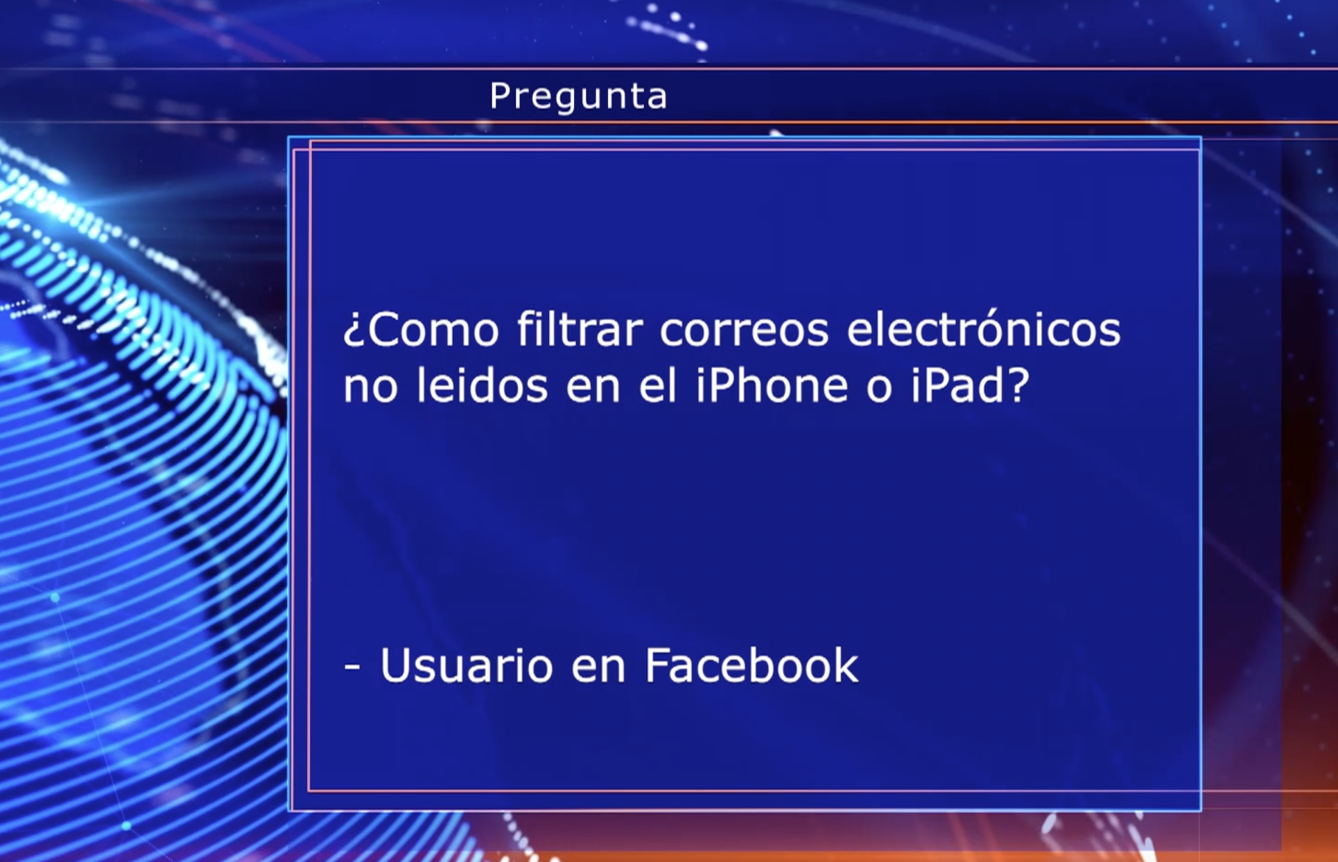 Como filtrar correos en el IPhone / Ipad?