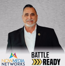 Battle Ready (Aired 10-02-25): From Solitary to CEO Arthur Medina on Faith, Leadership & Purpose