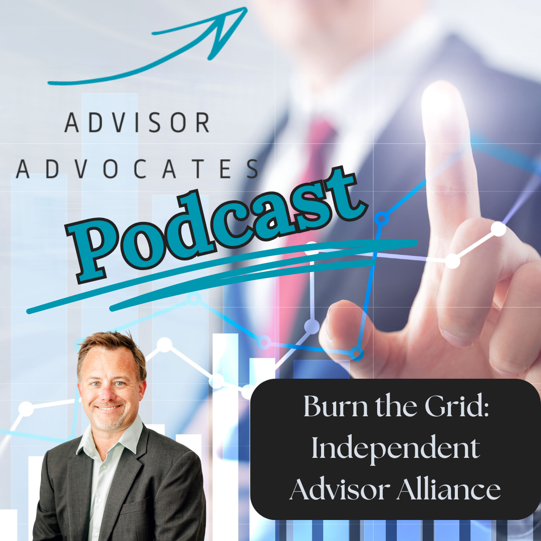 Burn the Grid: Independent Advisor Alliance