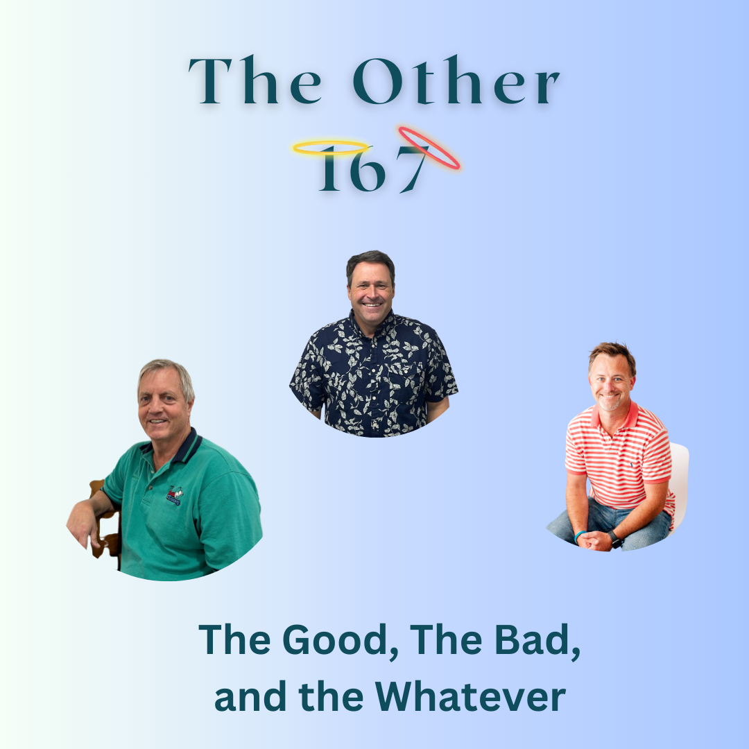 The Good, the Bad, and the Whatever