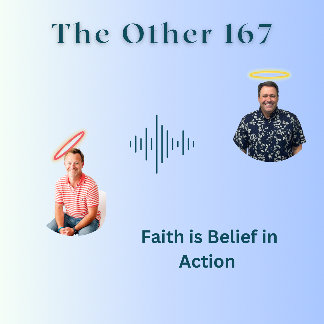 Faith is Belief in Action