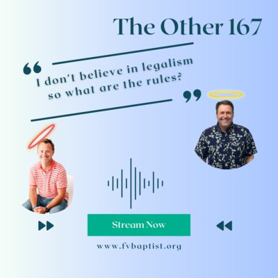 I Don’t Believe in Legalism. So What Are the Rules?