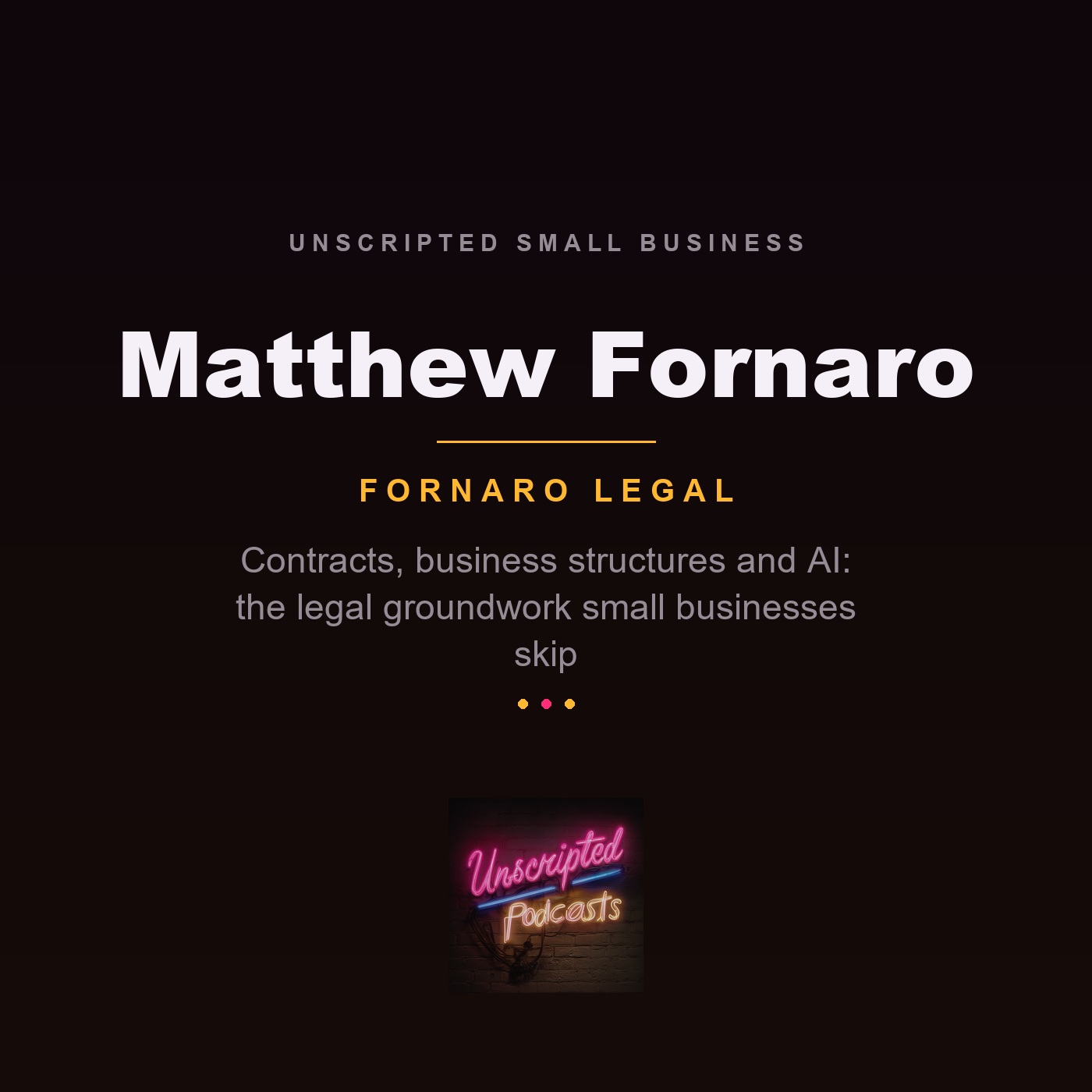 Matthew Fornaro: The Legal Groundwork Small Businesses Skip