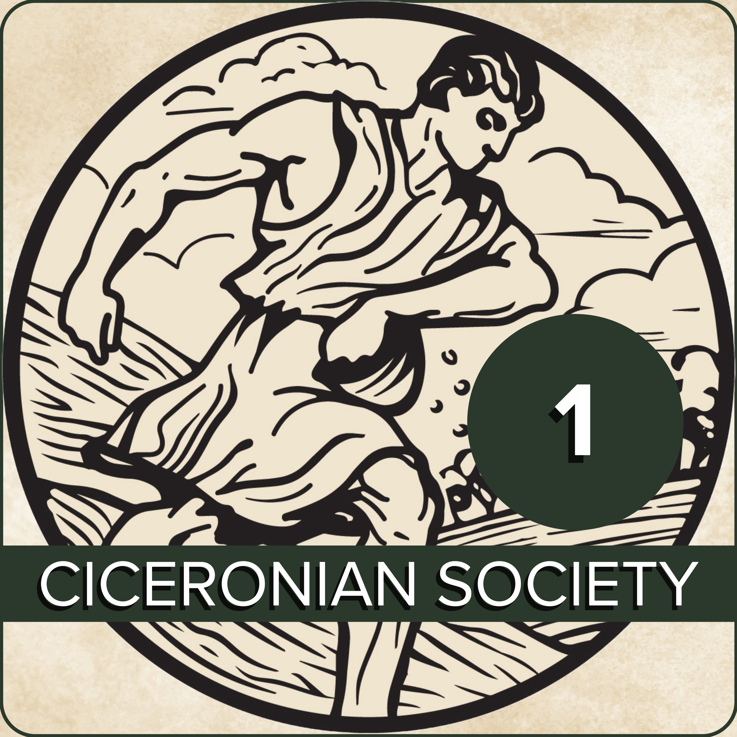 EPISODE 1 - What is the Ciceronian Society?