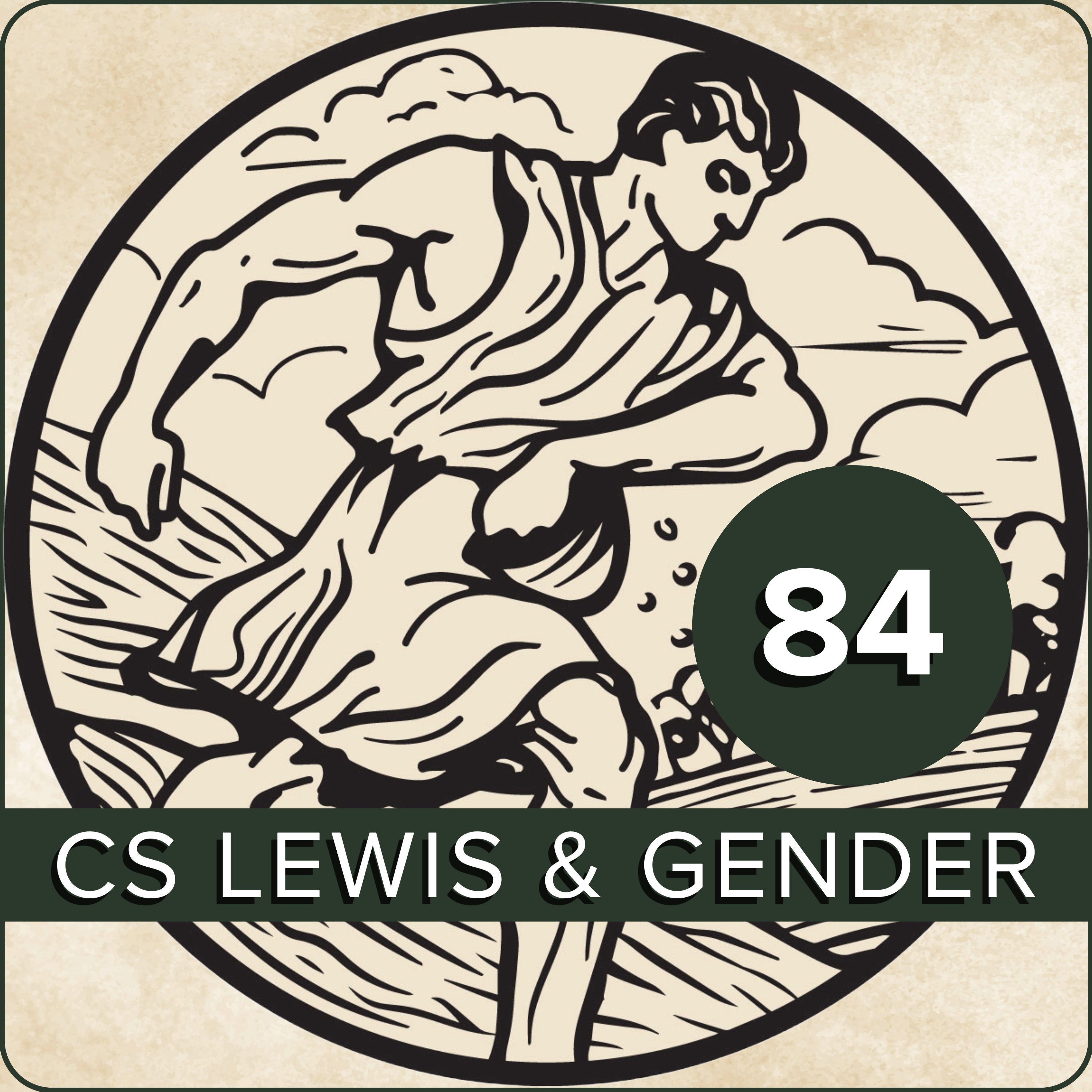 EPISODE 84 - CS Lewis on the Gender Question, with Josh Herring
