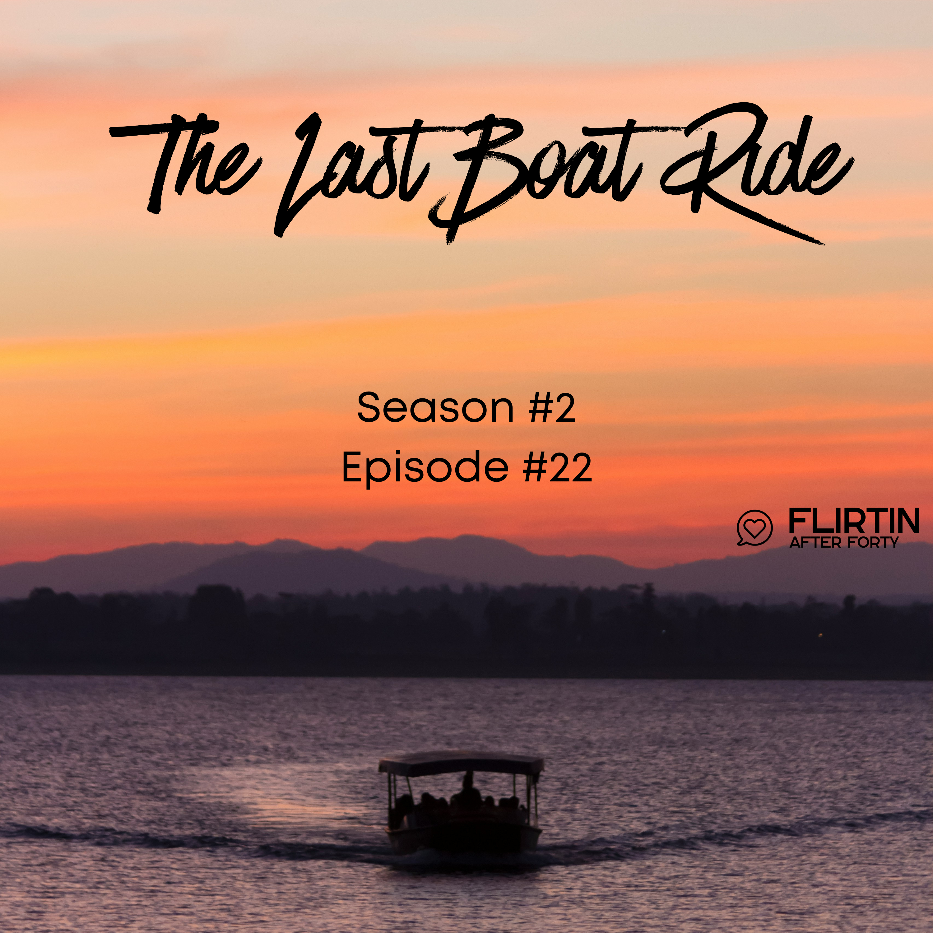 The Last Boat Ride