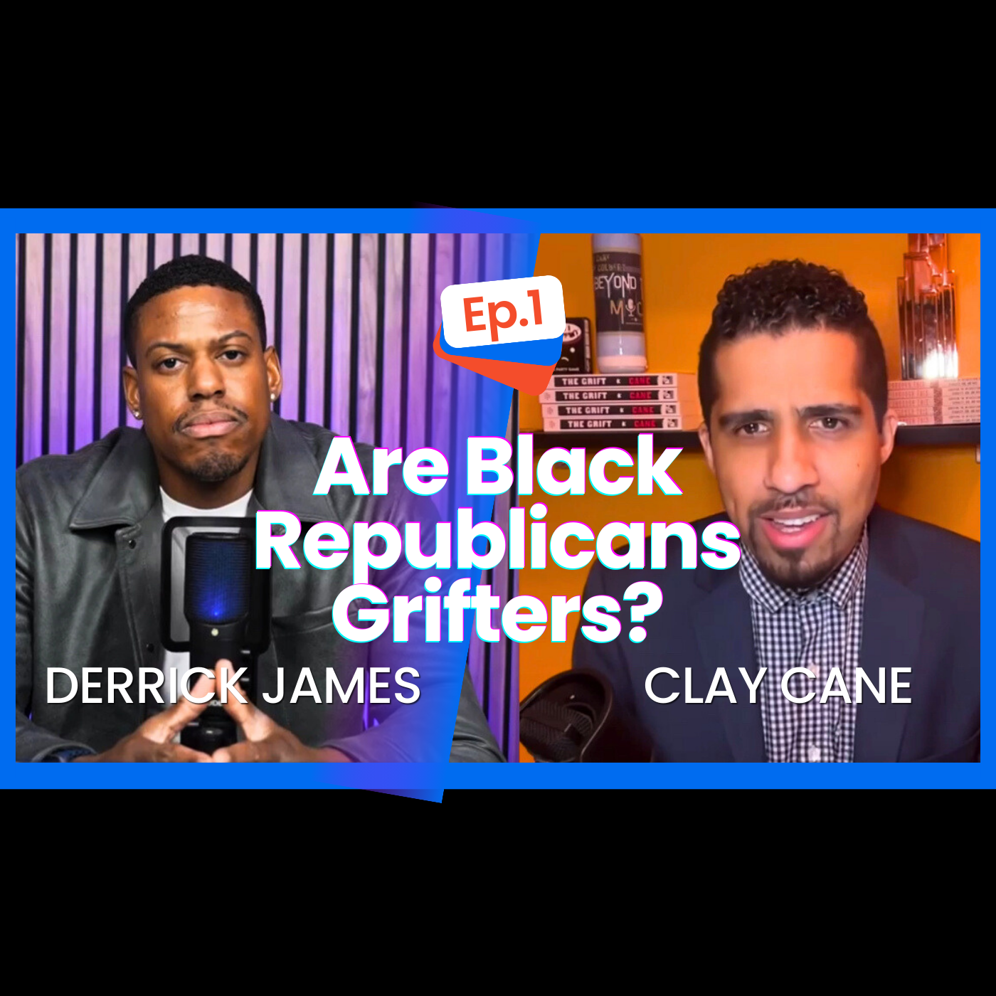 Are Black Republicans Grifters? A Conversation With Clay Cane