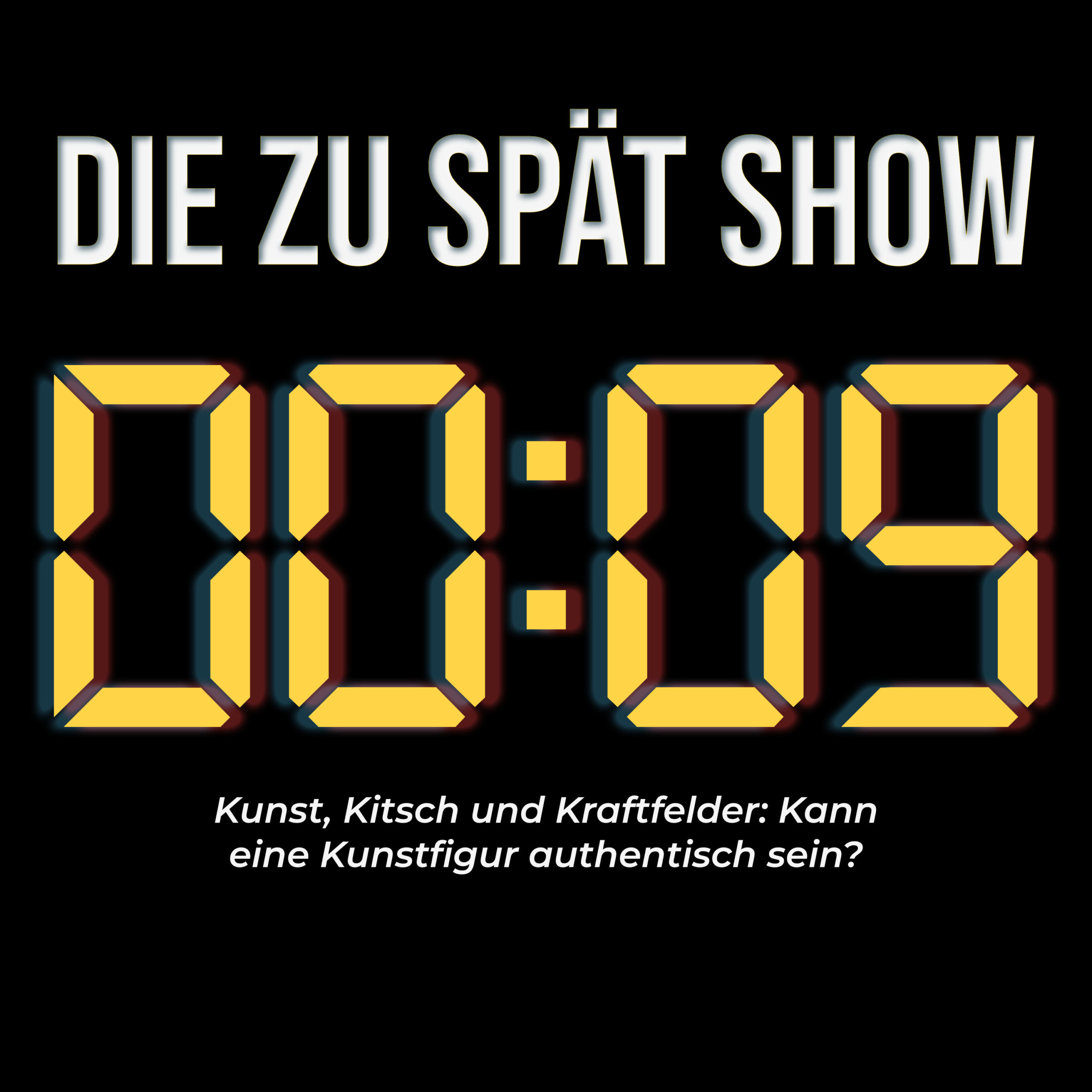 Die Zu Spät Show