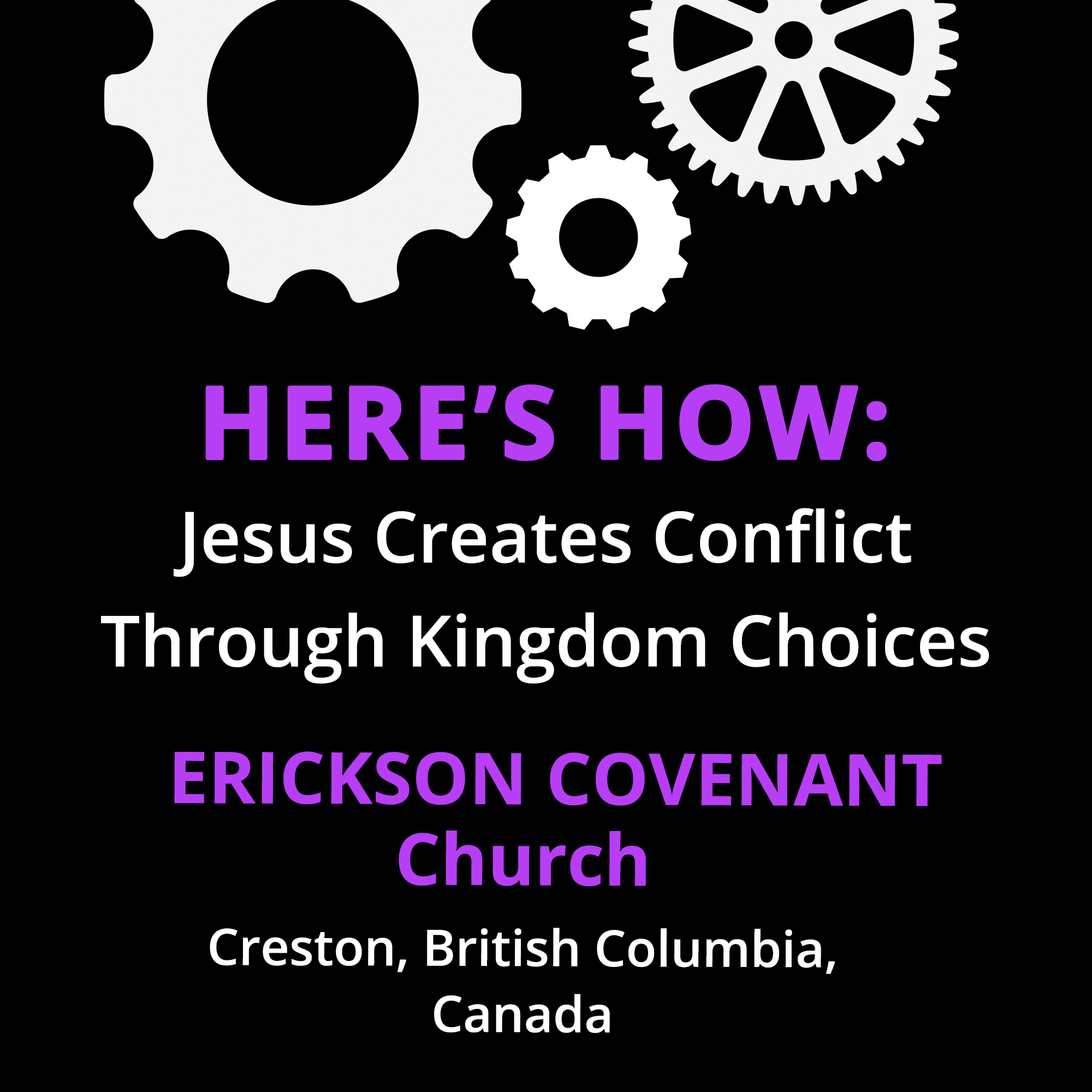 HERE'S HOW: Jesus Creates Conflict Through Kingdom Choices About Riches