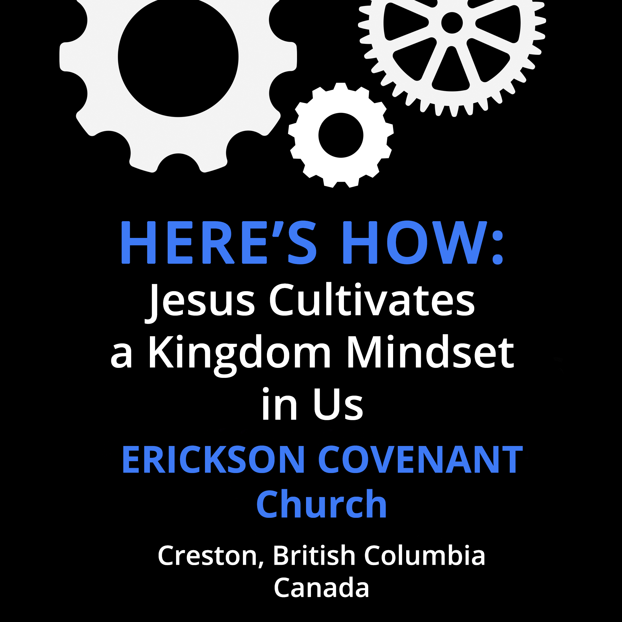 HERE’S HOW: Jesus Cultivates a Kingdom Mindset by Promising a Miraculous Kingdom