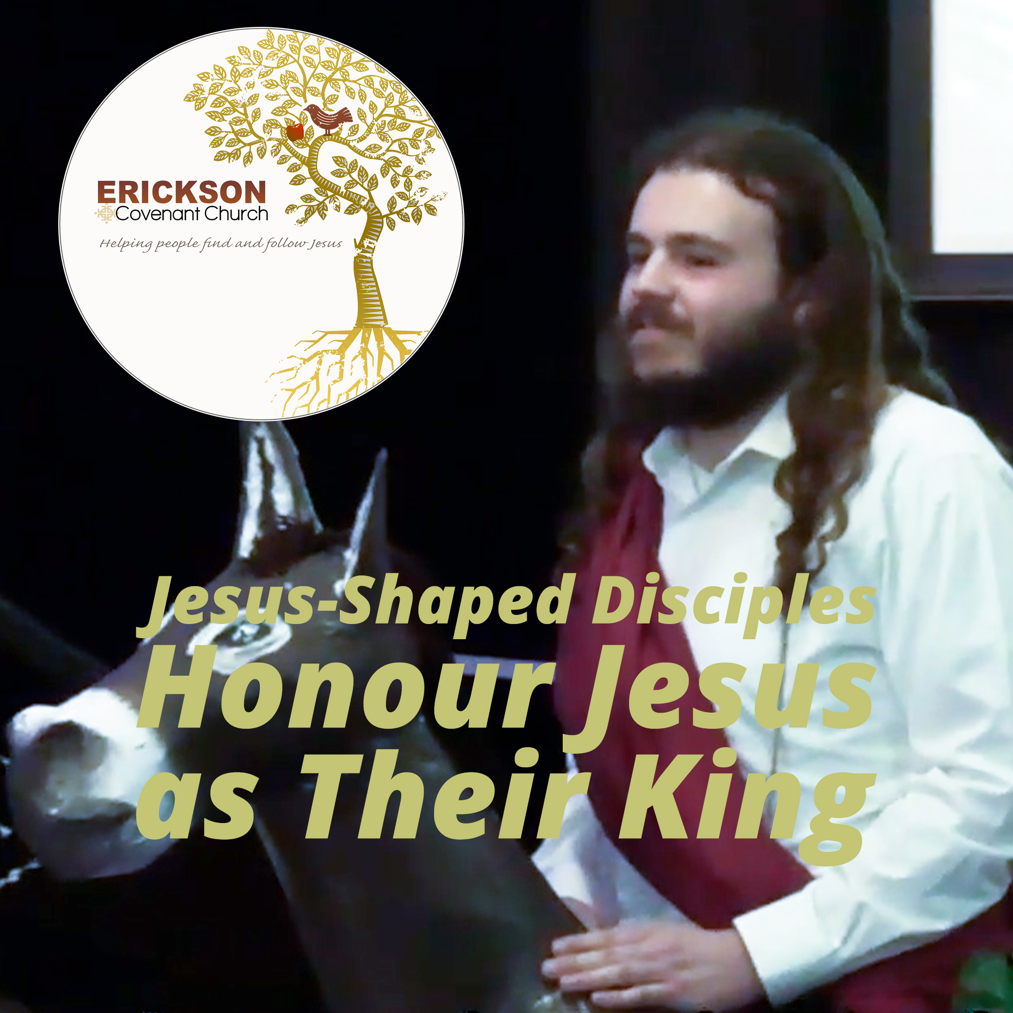 Jesus-Shaped Disciples Honour Jesus as Their King