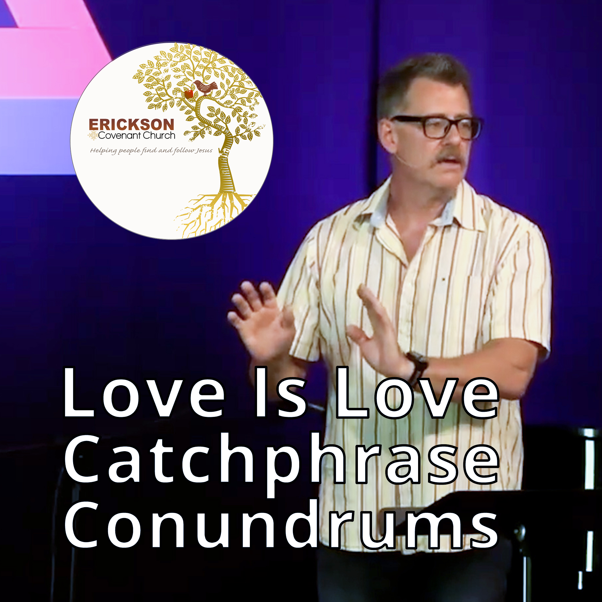 Love Is Love -- Catchphrase Conundrums