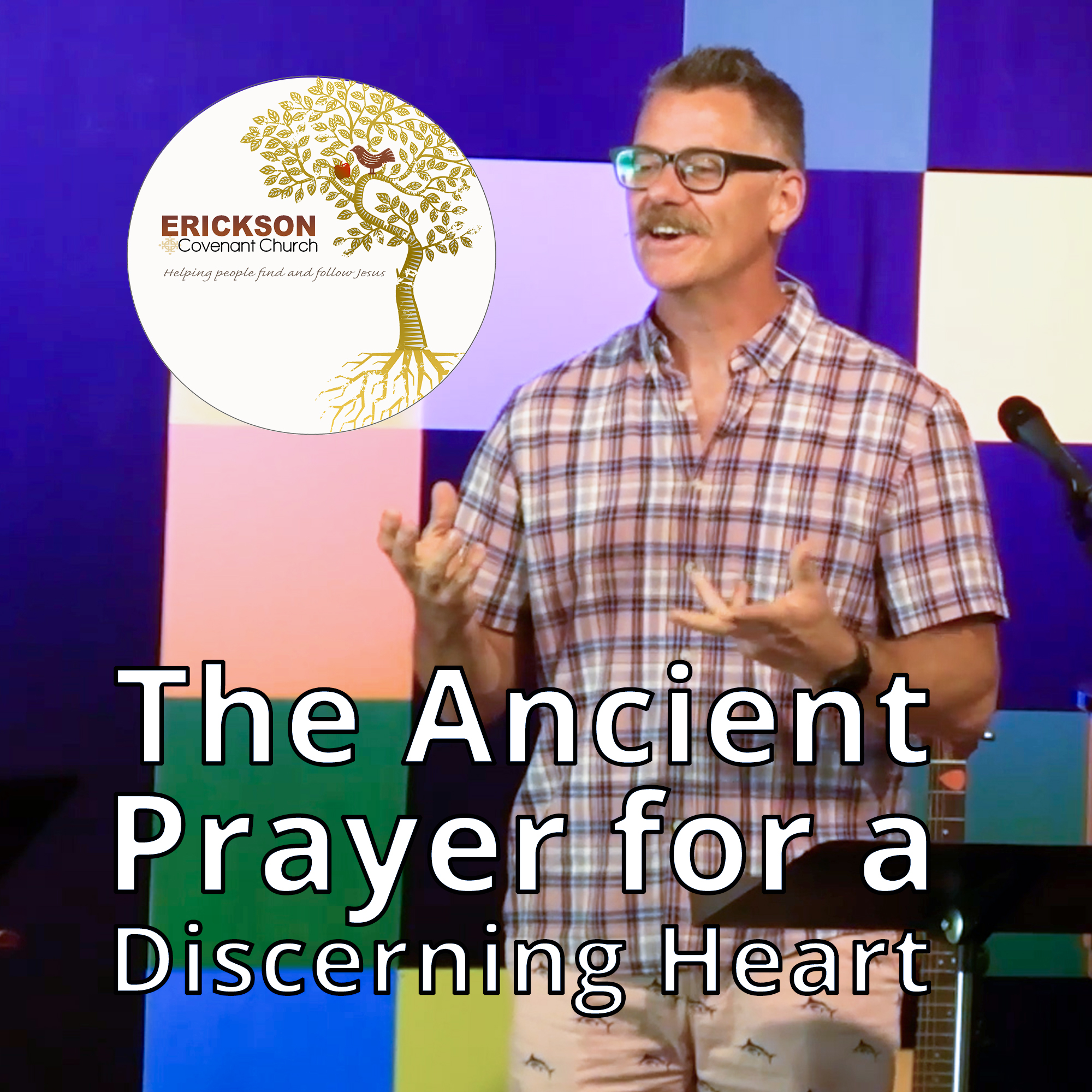 The Ancient Prayer for a Discerning Heart