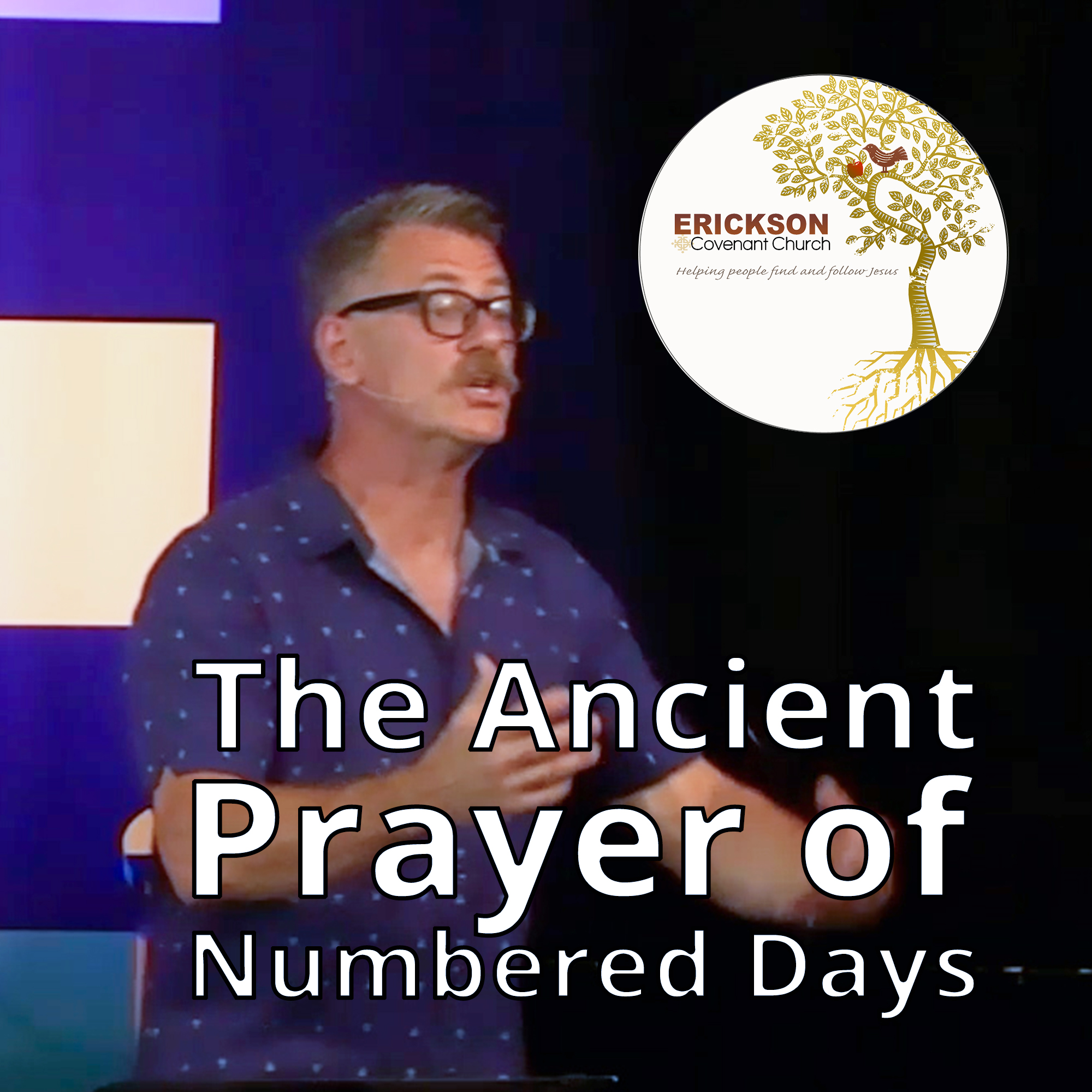 The Ancient Prayer of Numbered Days