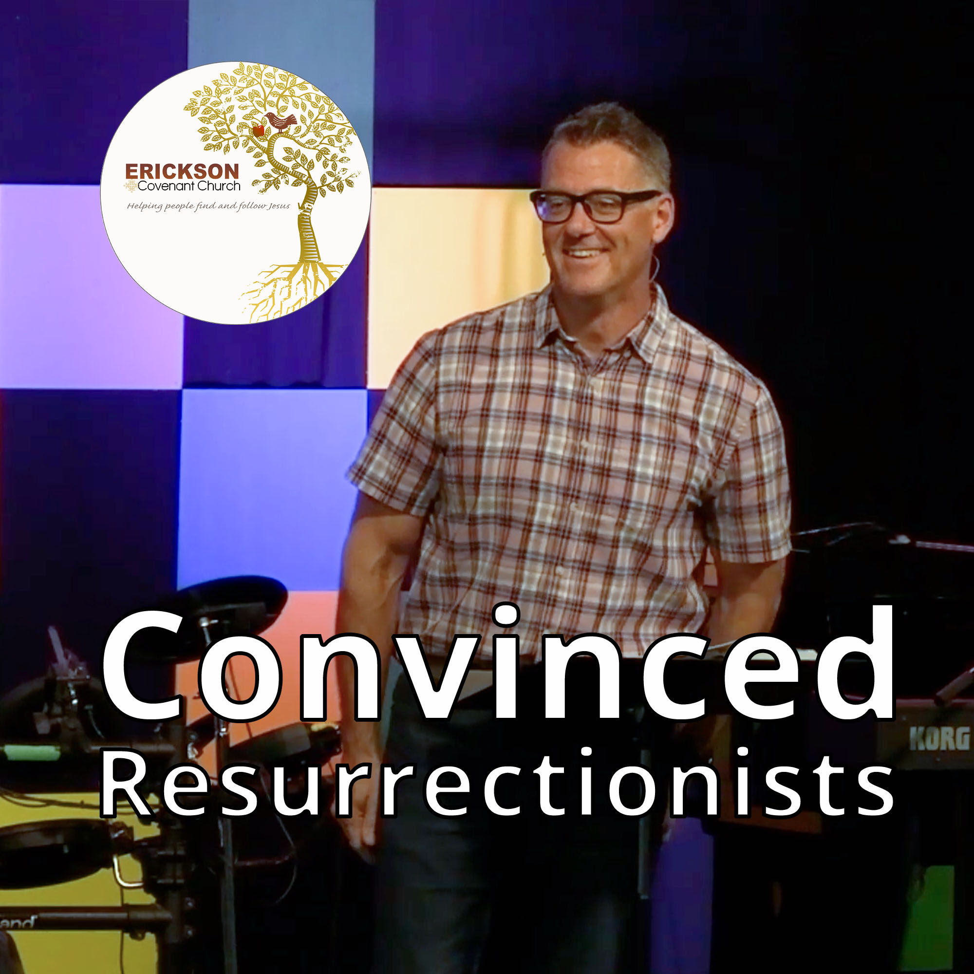 Convinced Resurrectionists