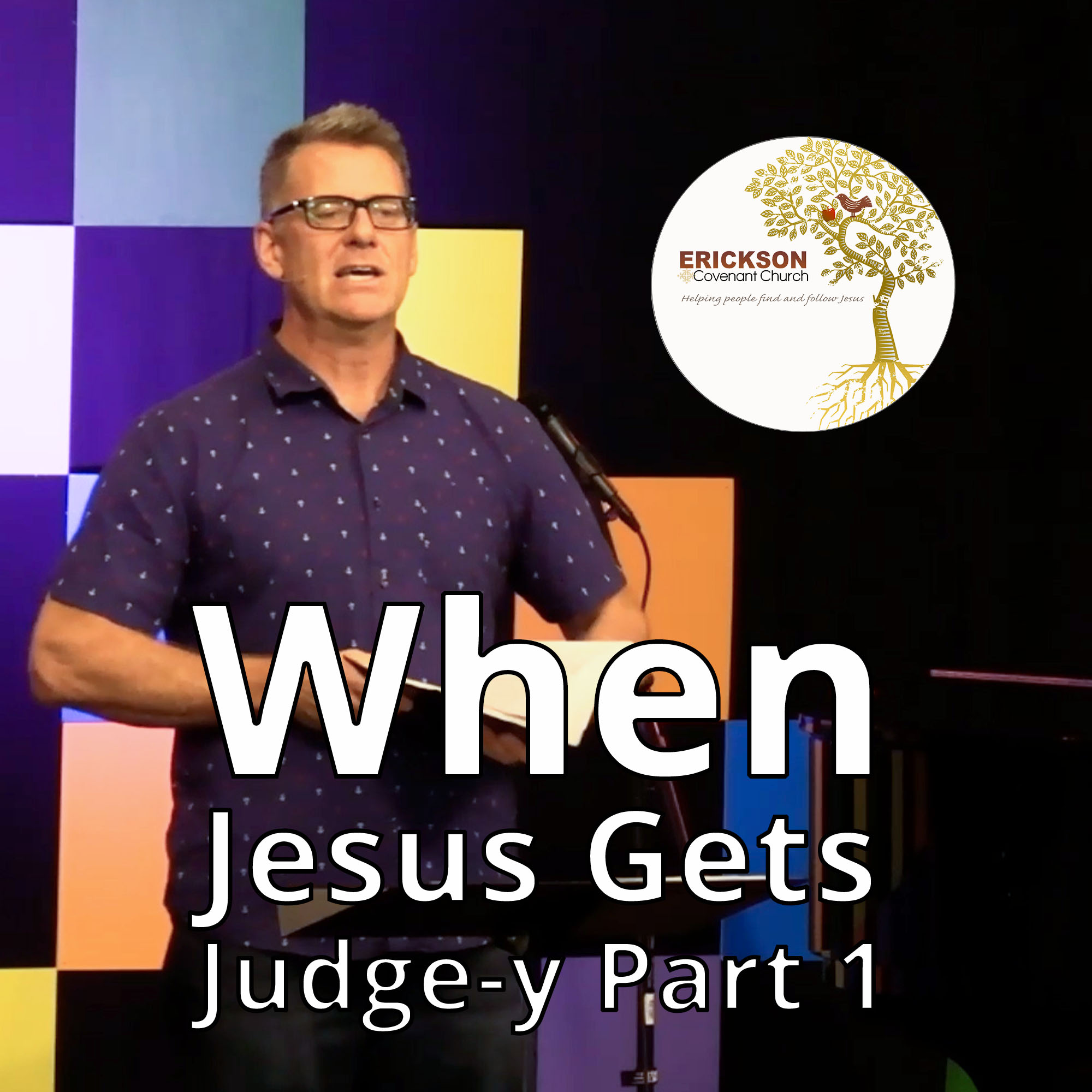 When Jesus Gets Judge-y, Part 1