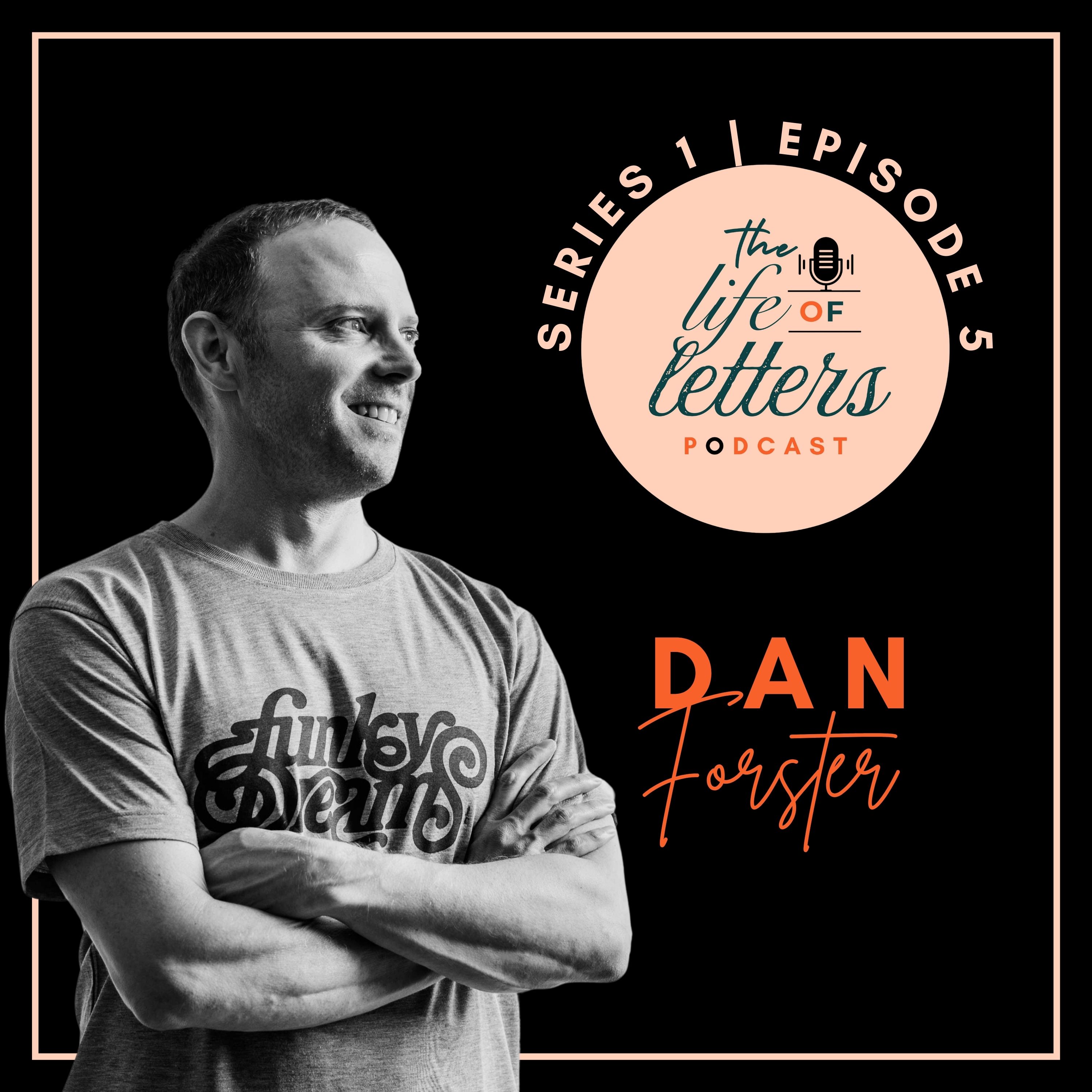 The Legacy of Lettering with Dan Forster