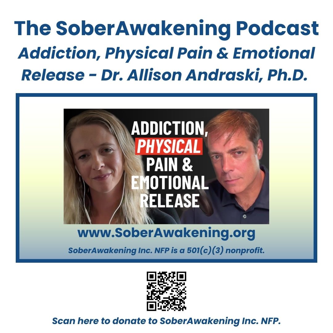 Addiction, Physical Pain & Emotional Release – Dr. Allison Andraski, Ph.D.
