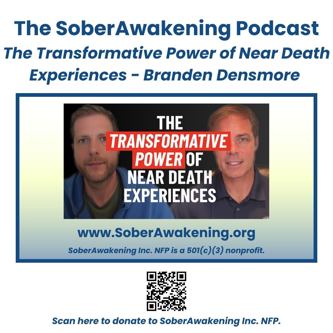 The Transformative Power of Near Death Experiences - Branden Densmore