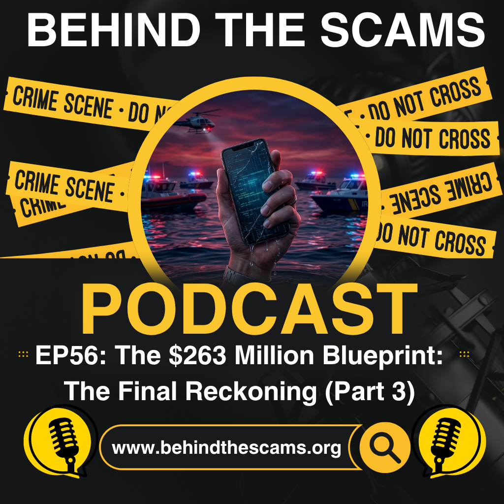 EP56: The $263 Million Blueprint: The Final Reckoning (Part 3)