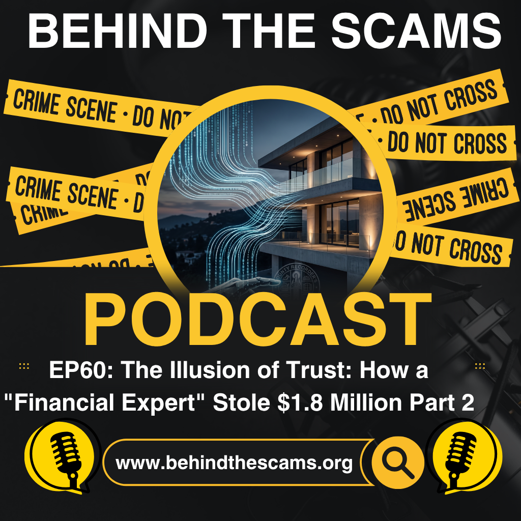 Episode 60: The Illusion of Trust (Part 2) – Unraveling the Asset Web