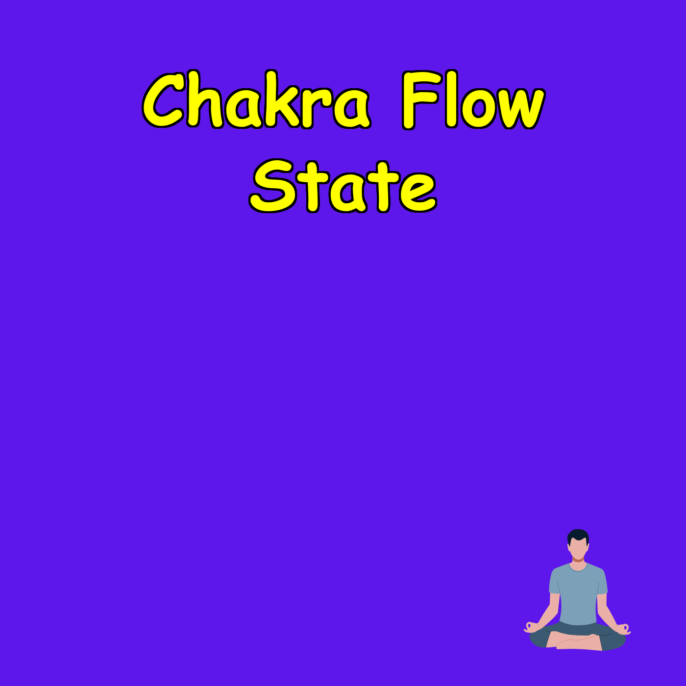 Chakra Flow State: Energy in Balance
