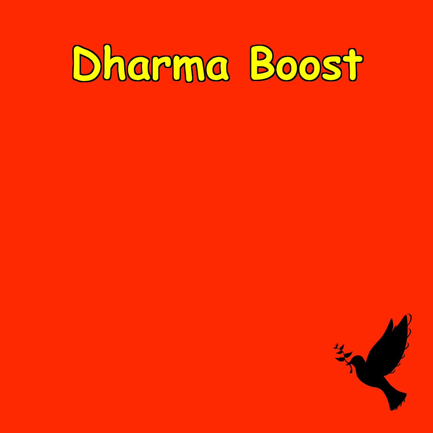 Dharma Boost: Faith & Inner Strength