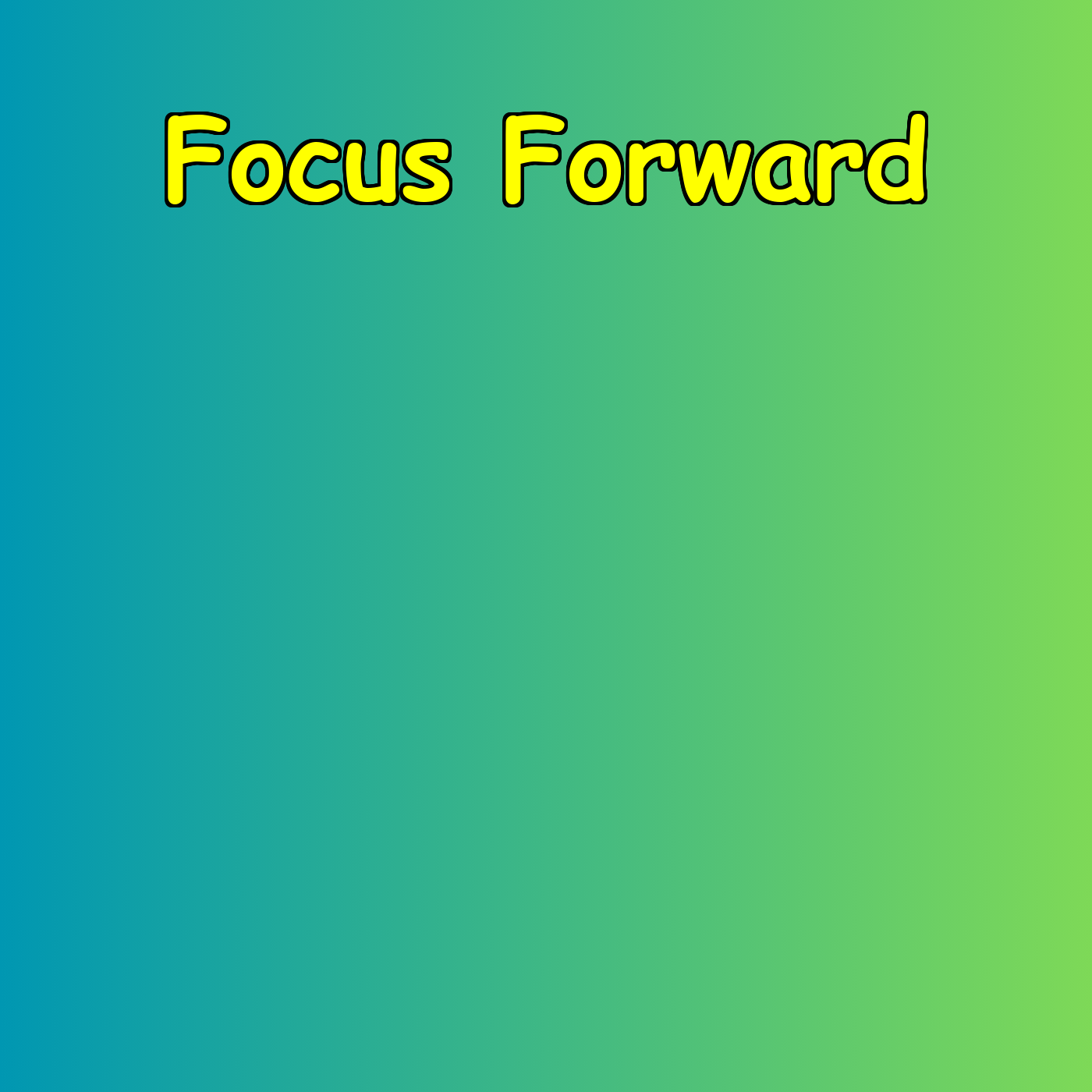 Focus Forward | Executive Function And Emotional Mastery