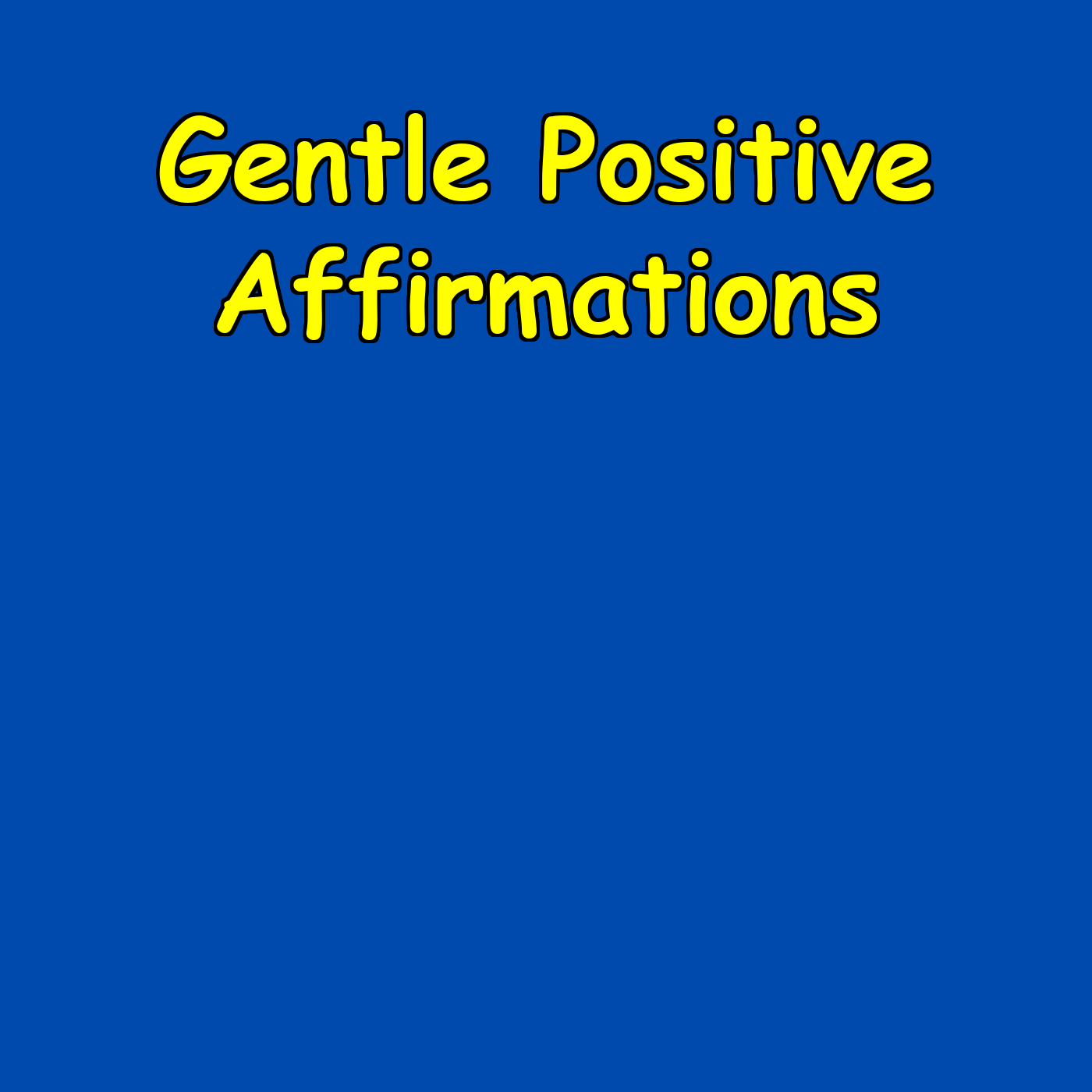 Gentle Positive Affirmations | Calm, Focus And Ease