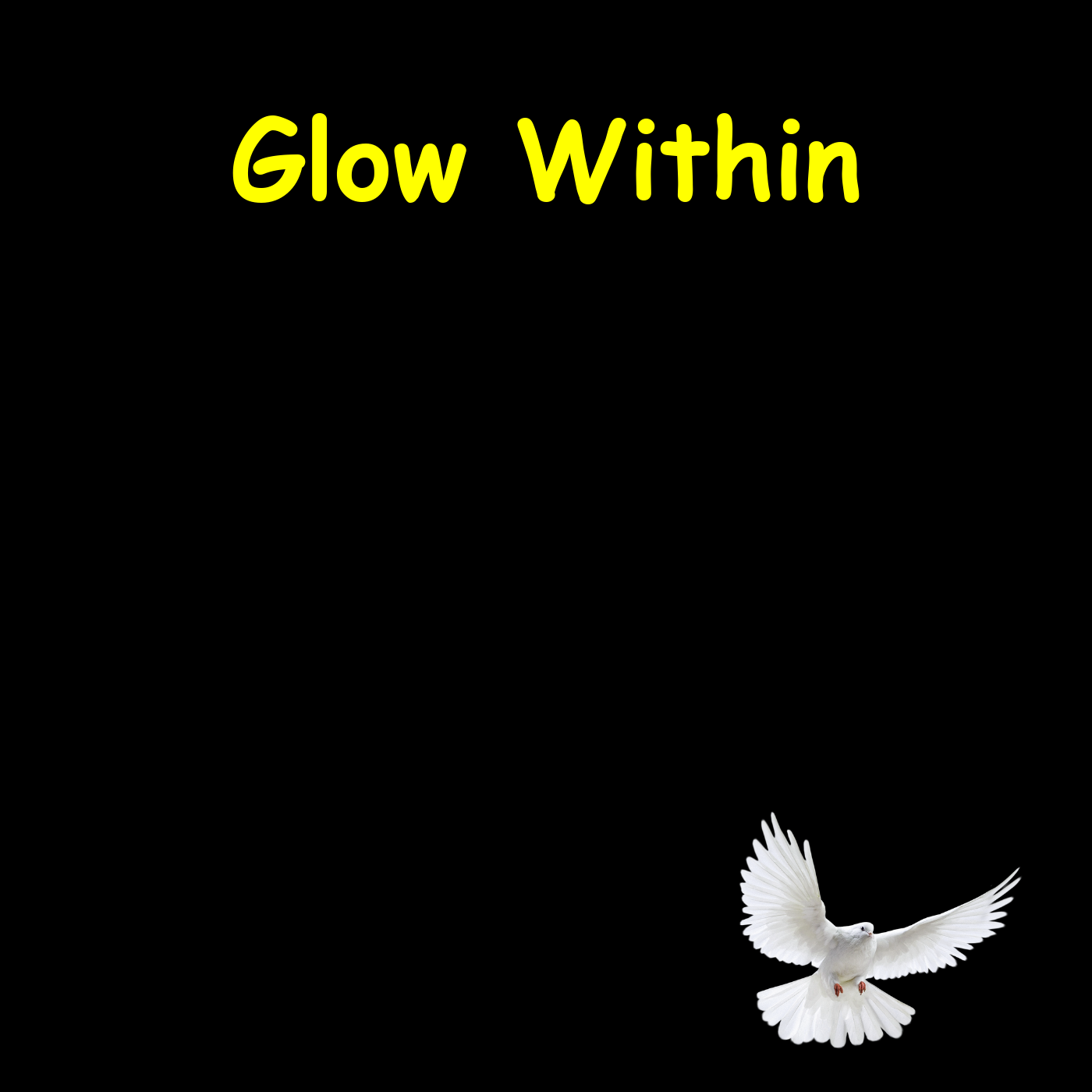 Glow Within:  Mindful Moments