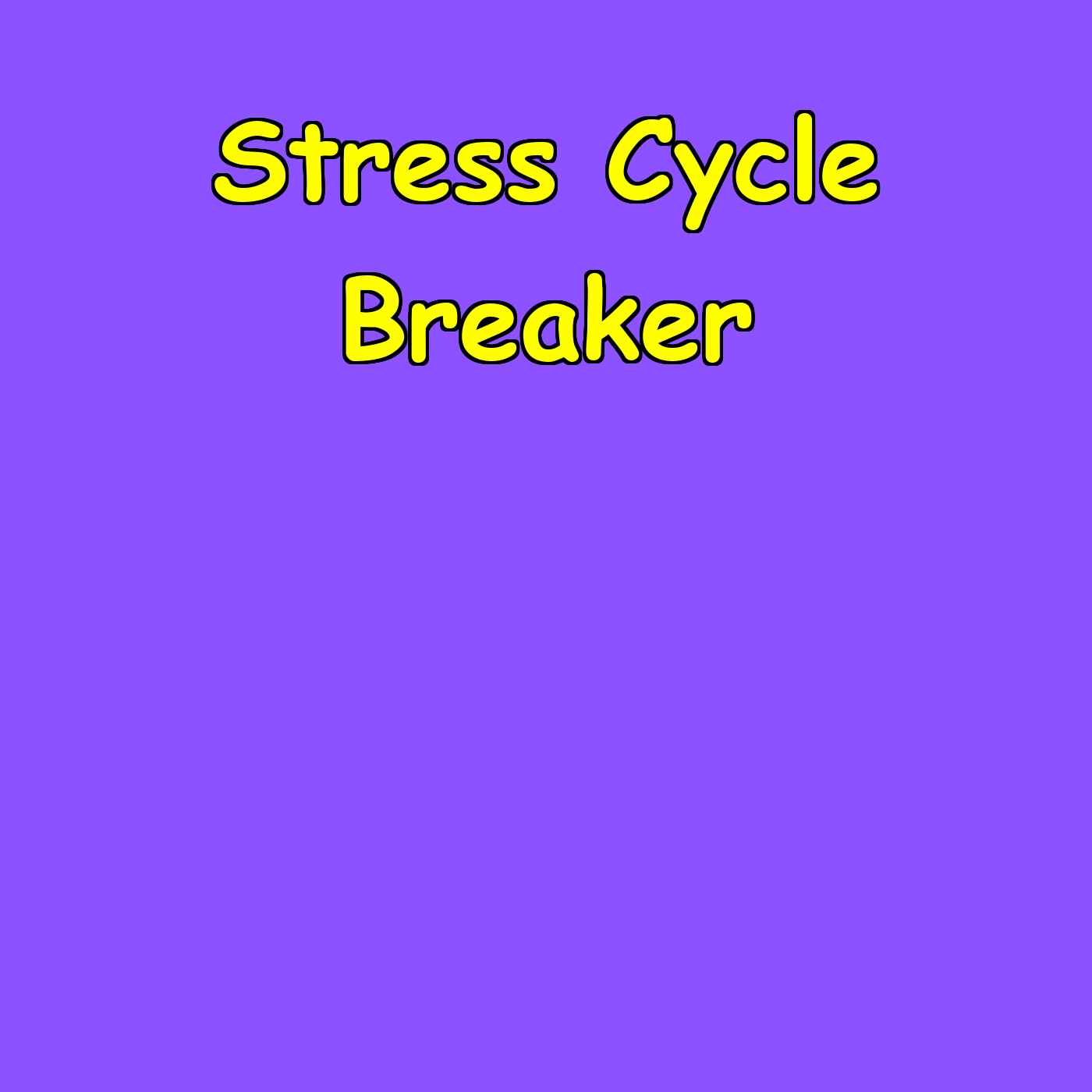 Stress Cycle Breaker | Nervous System Healing