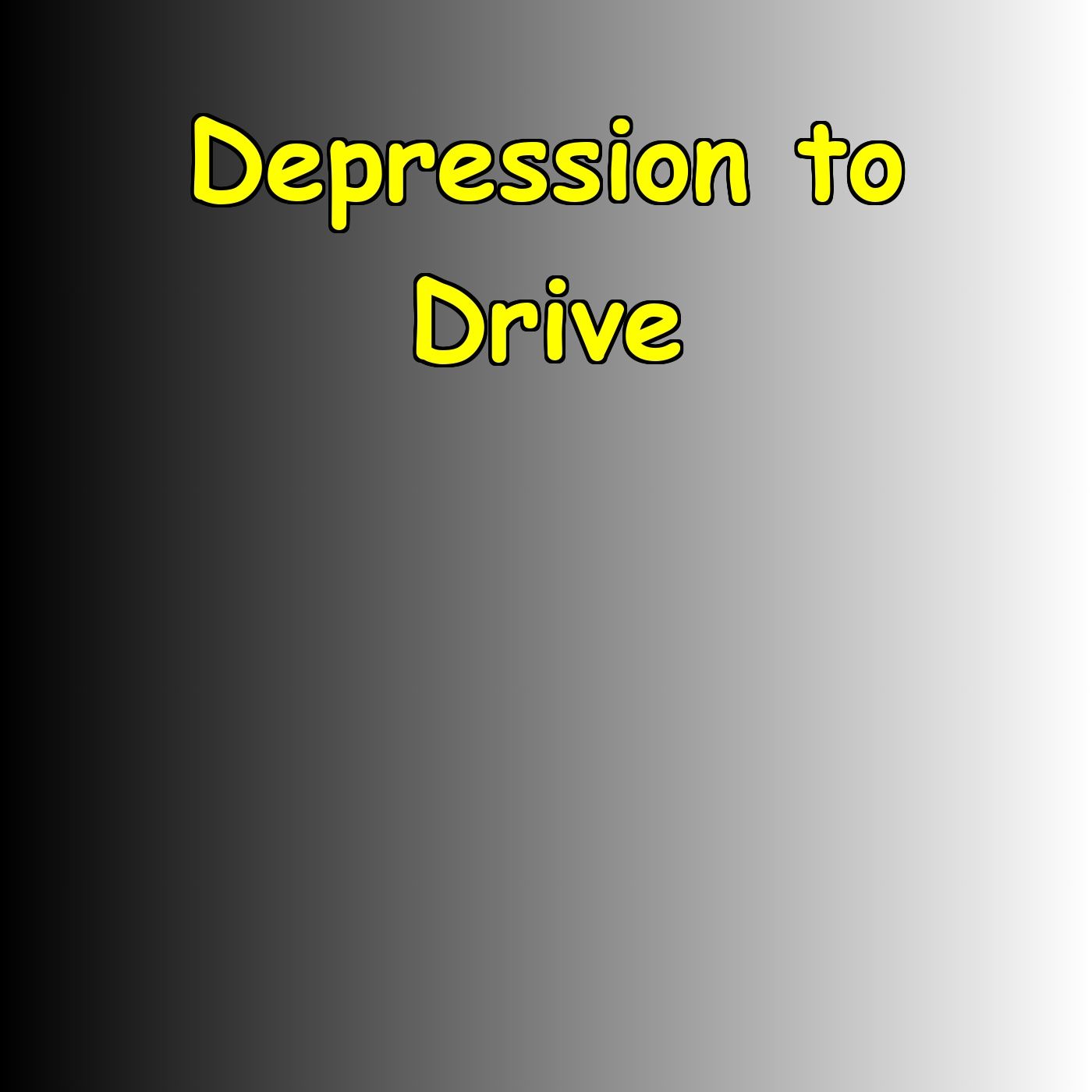 Depression to Drive | Gentle Motivation to Move