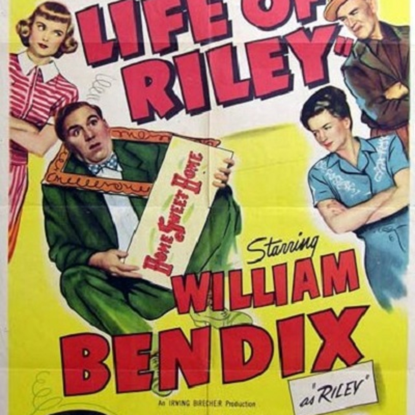 The Life of Riley 1946-04-13 #108 The Bread Shortage (Riley Thinks Jr. is a Shoplifter)