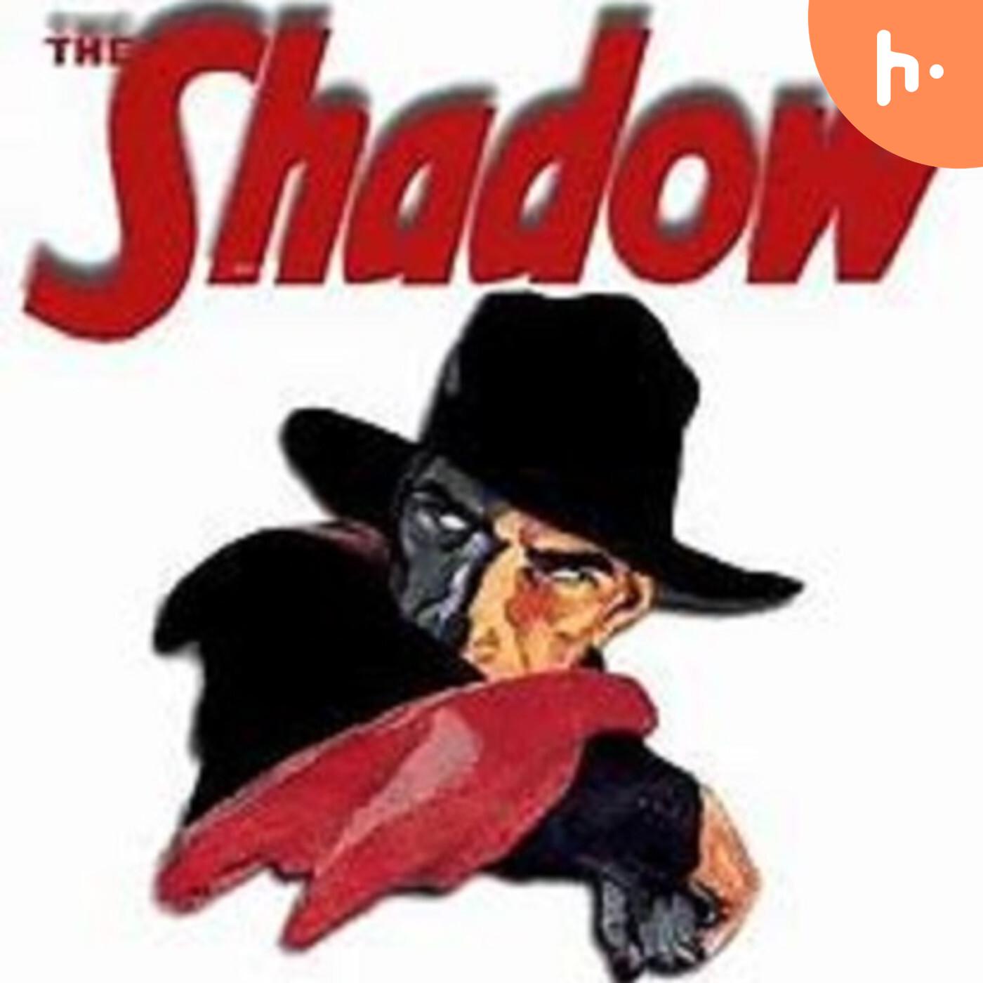 The Shadow