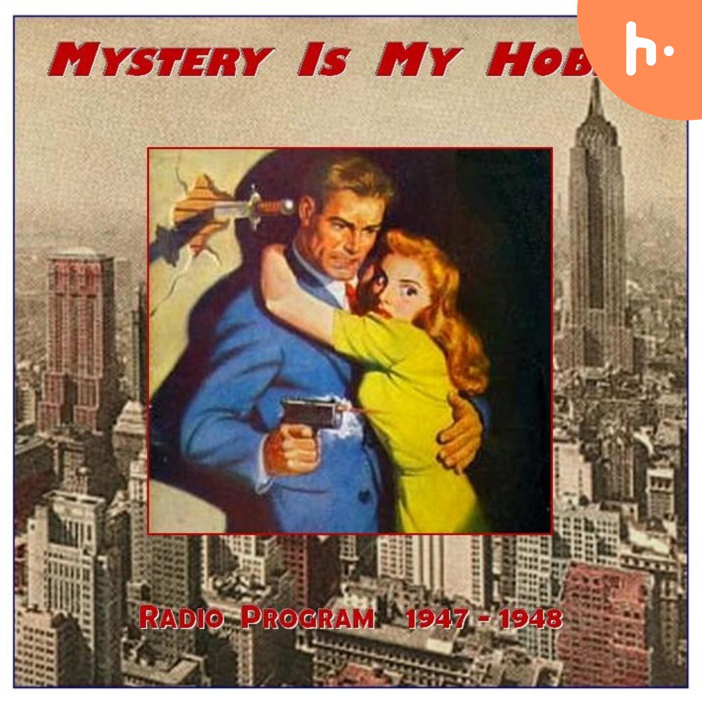Mystery Is My Hobby podcast artwork