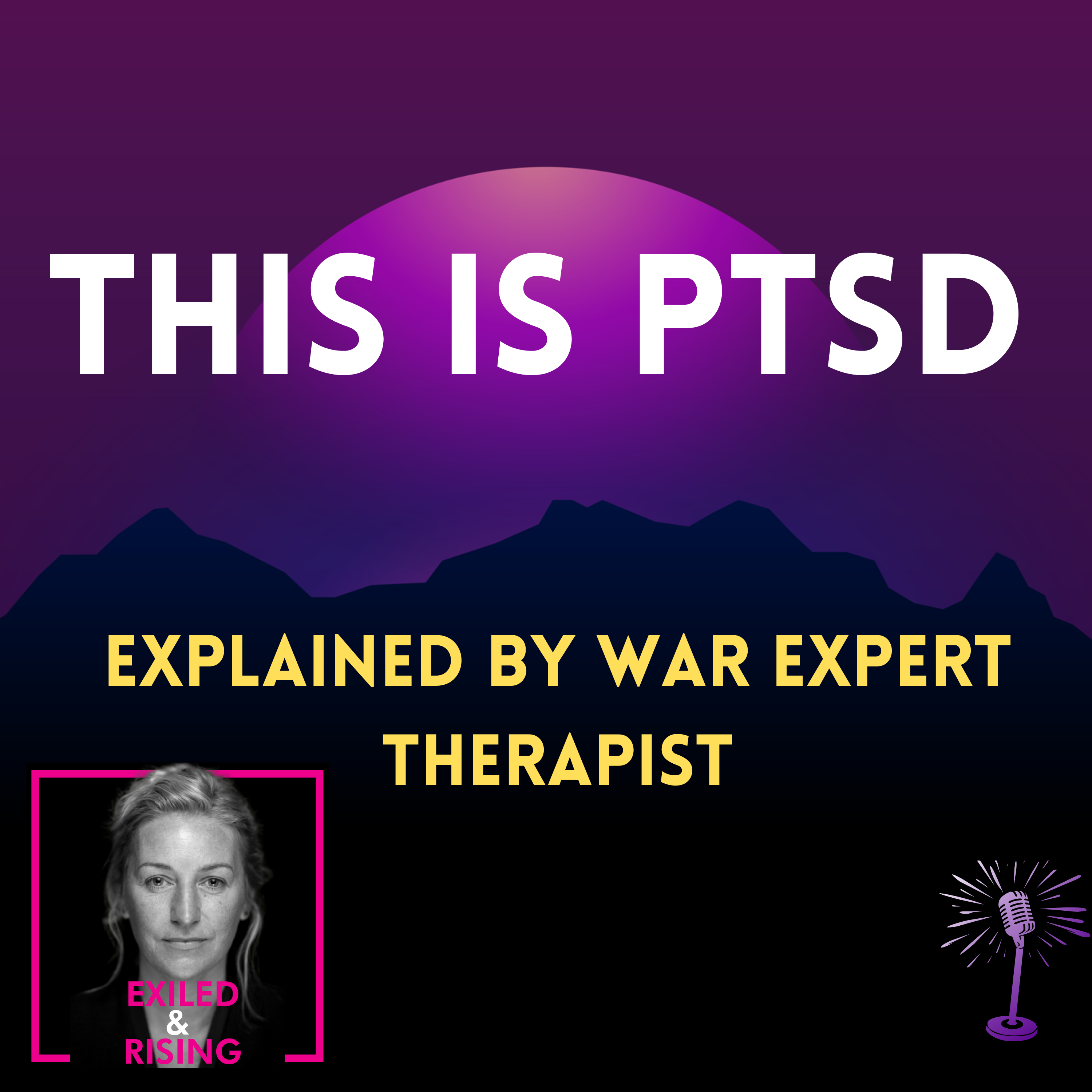 Exiled & Rising: Trauma Recovery & Somatic Healing