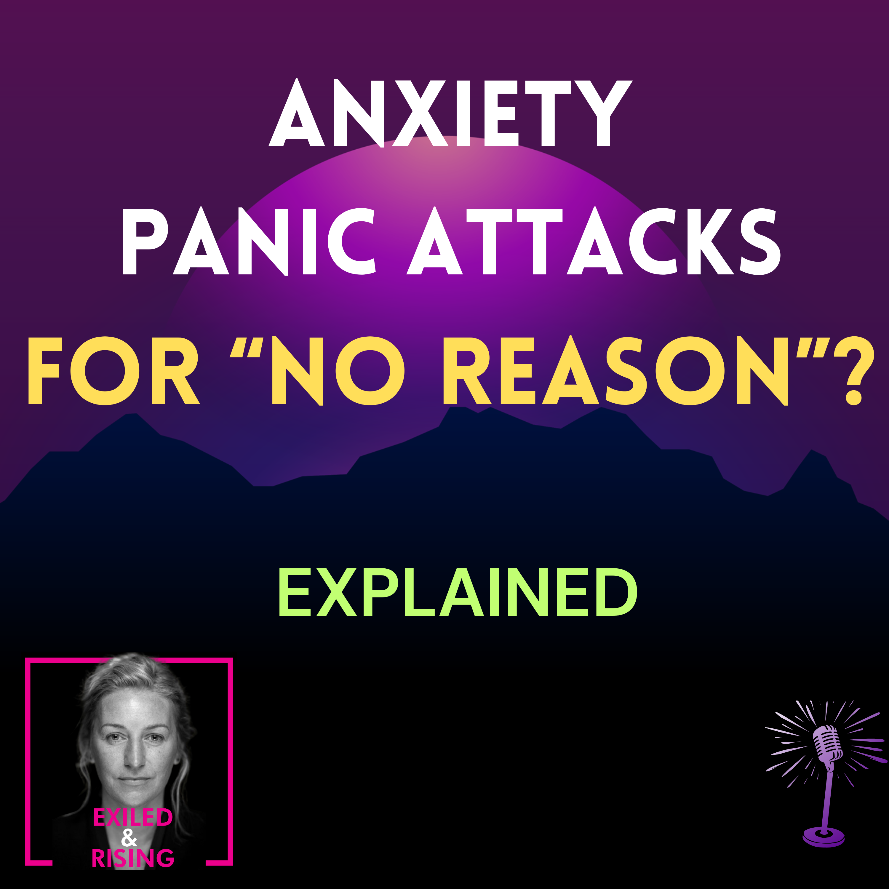 Panic Attacks & Anxiety for " NO Reason"? Explained By War Expert Somatic Therapist