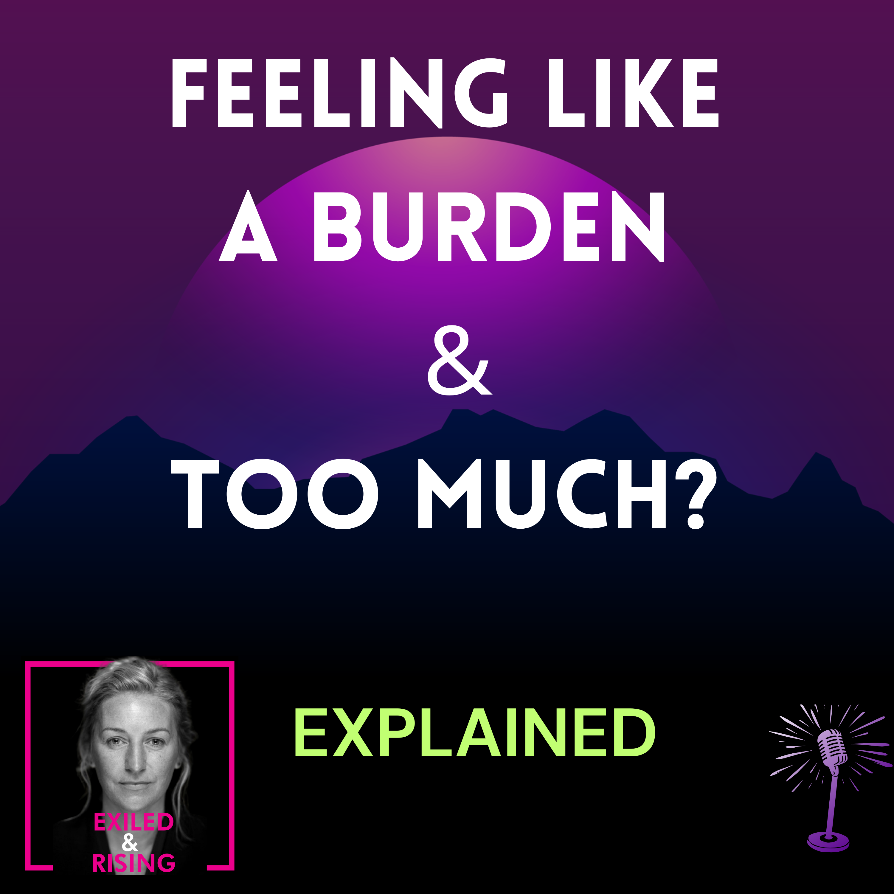Growing Up Feeling Like a Burden: Hidden Trauma of Being ‘Too Much'