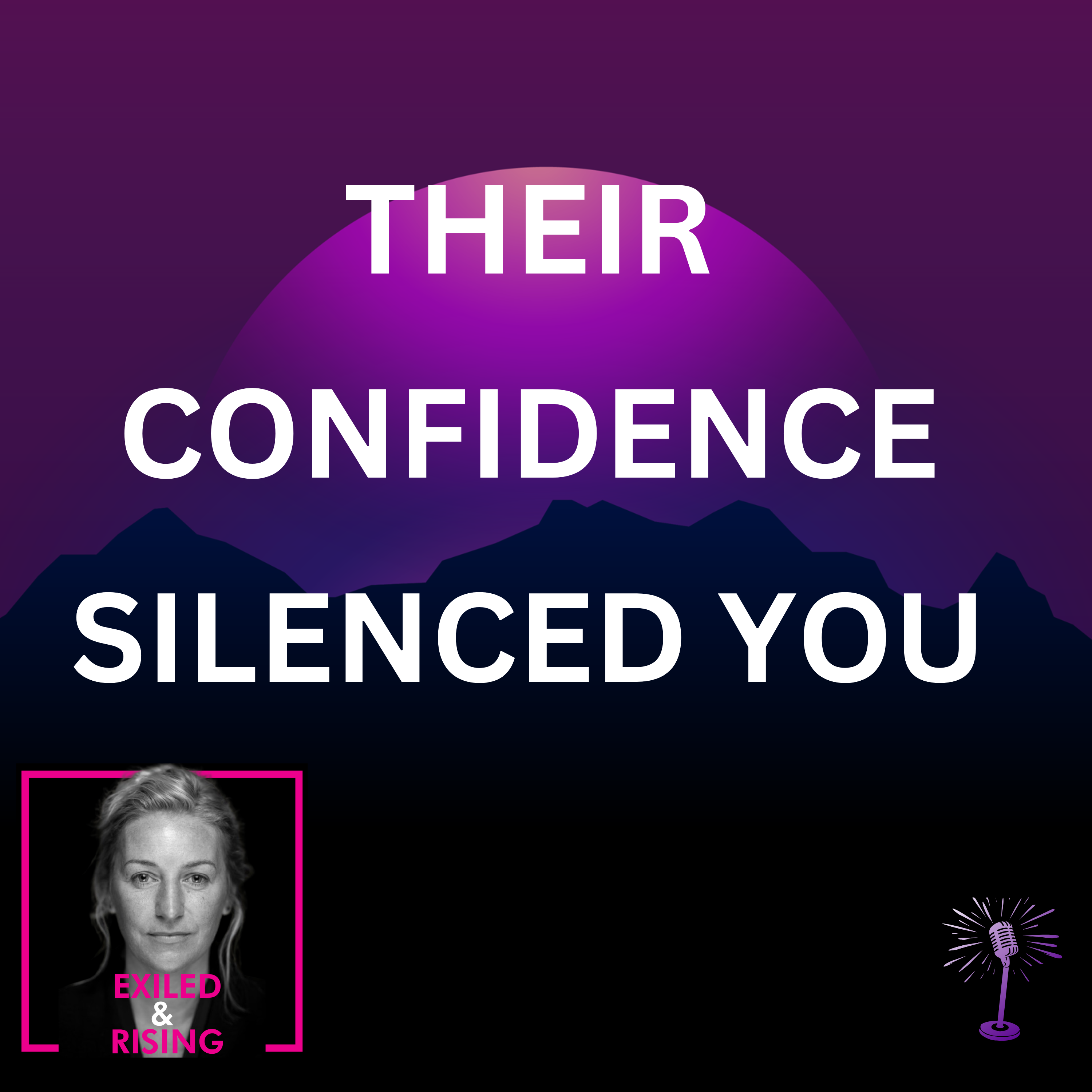 When Someone Else’s Confidence Silences Your Truth | Trauma, Authority Obedience, and Self-Trust