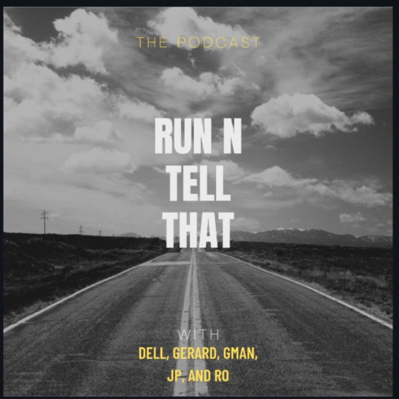 Run N Tell That Podcast