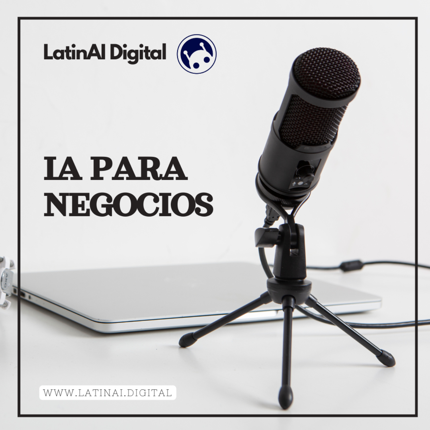 LatinAI Podcast: Inteligencia Artificial para PyMEs