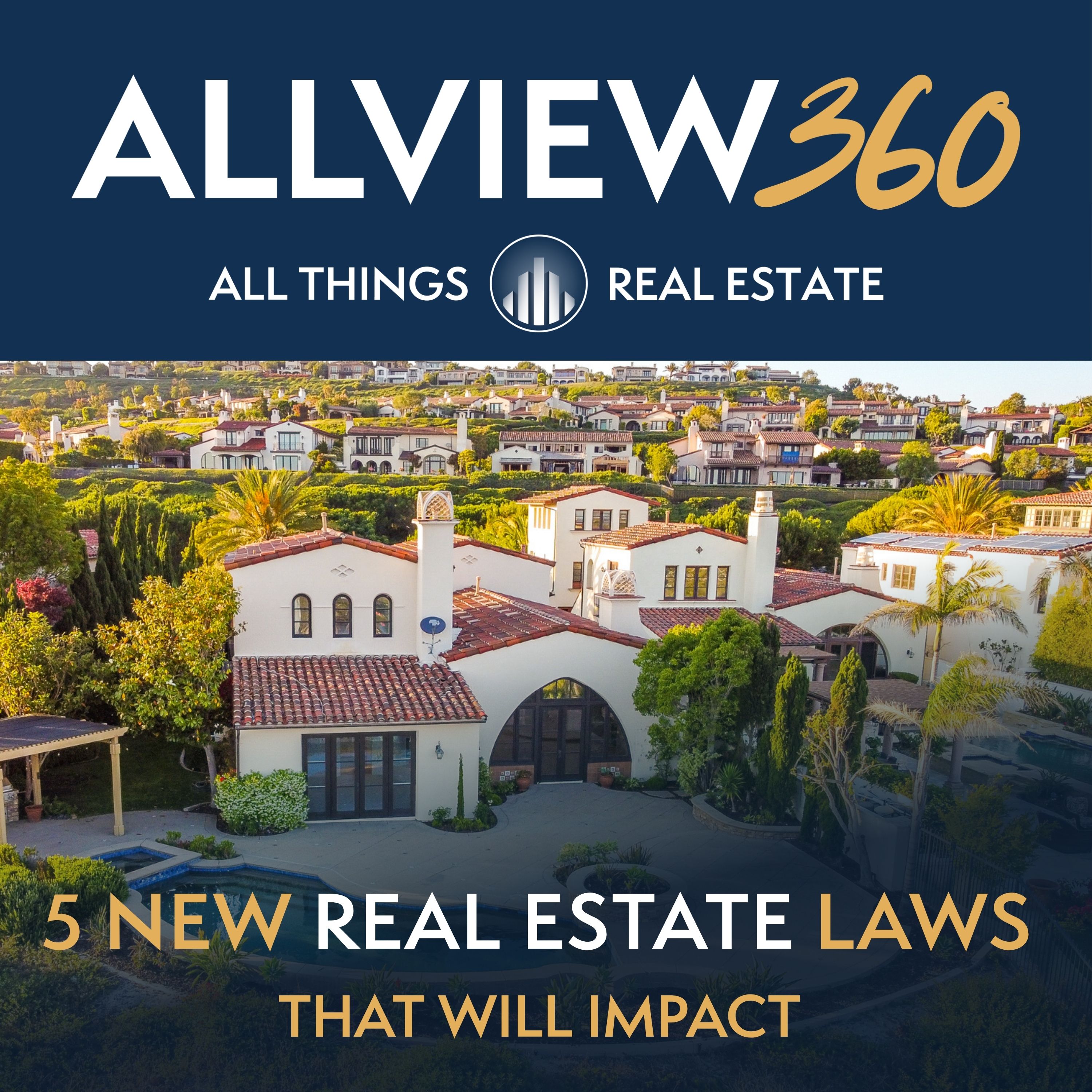 Ep 18: 5 New Real Estate Laws That Will Impact