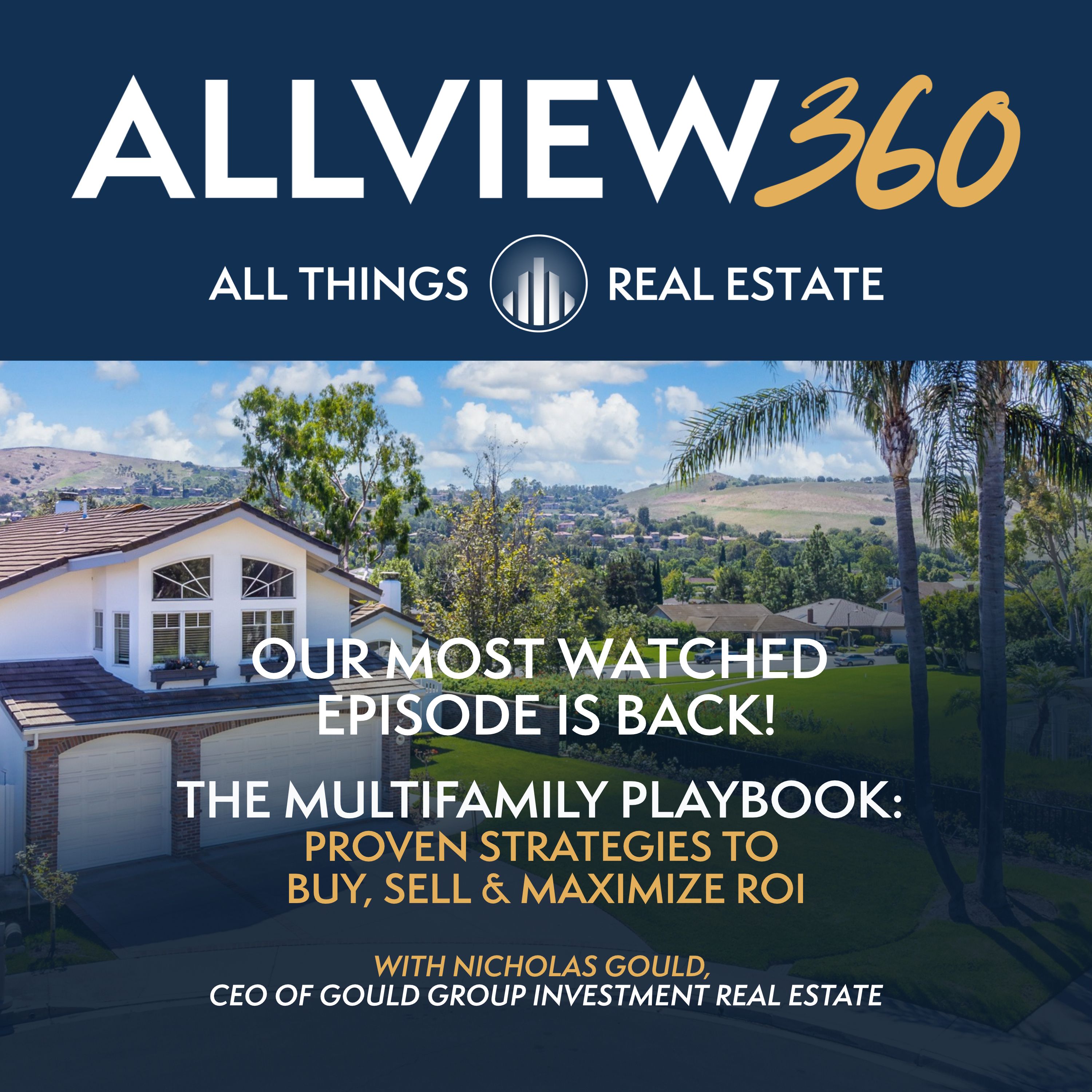 The Multifamily Playbook: Proven Strategies to Buy, Sell & Maximize ROI [Episode 3 re-release]