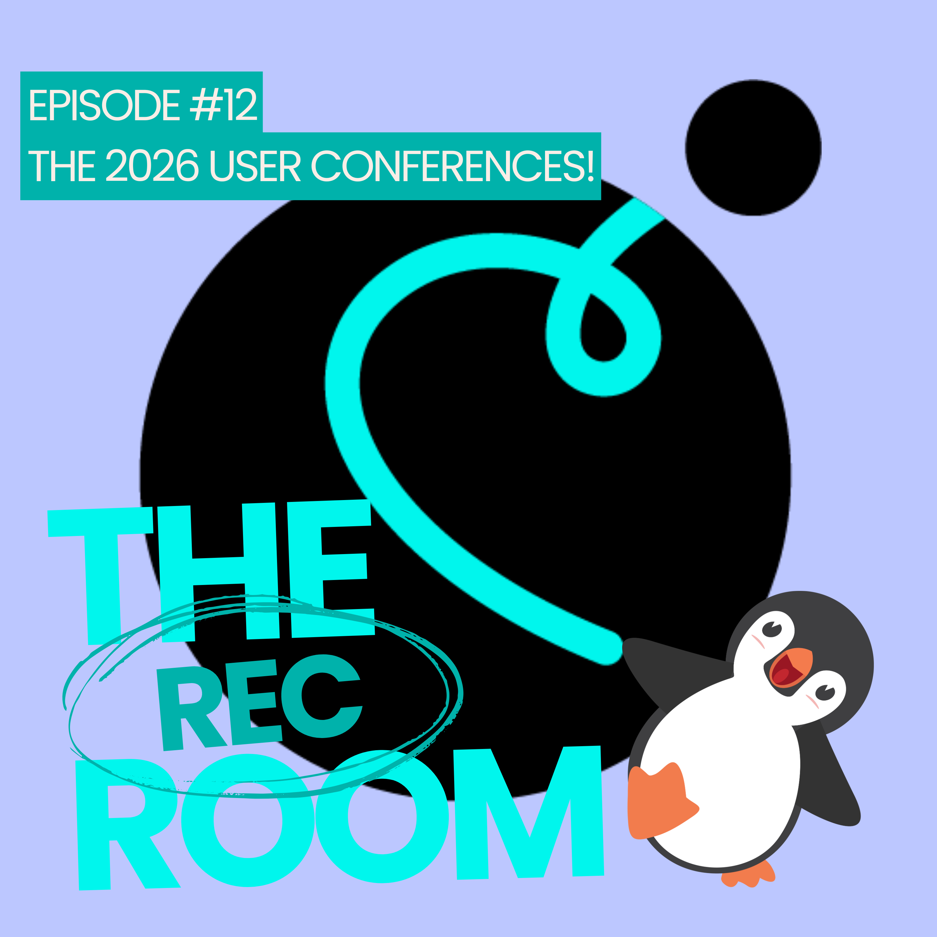 Episode 12 – 2026 Annual User Conferences