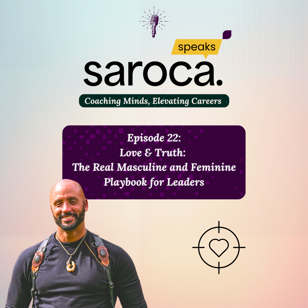 Love & Truth:  The Real Masculine and Feminine Playbook for Leaders