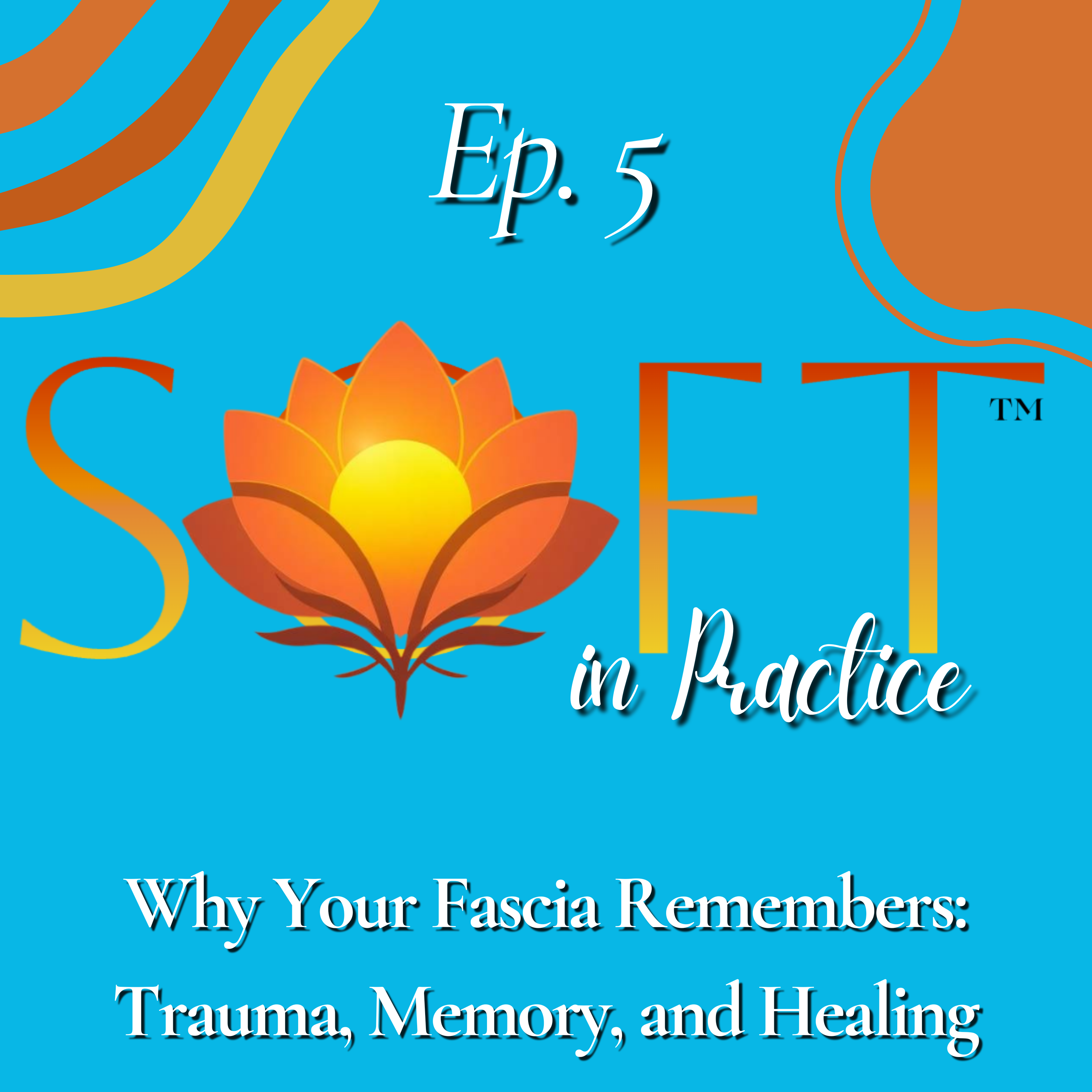 Why Your Fascia Remembers: Trauma, Memory, and Healing