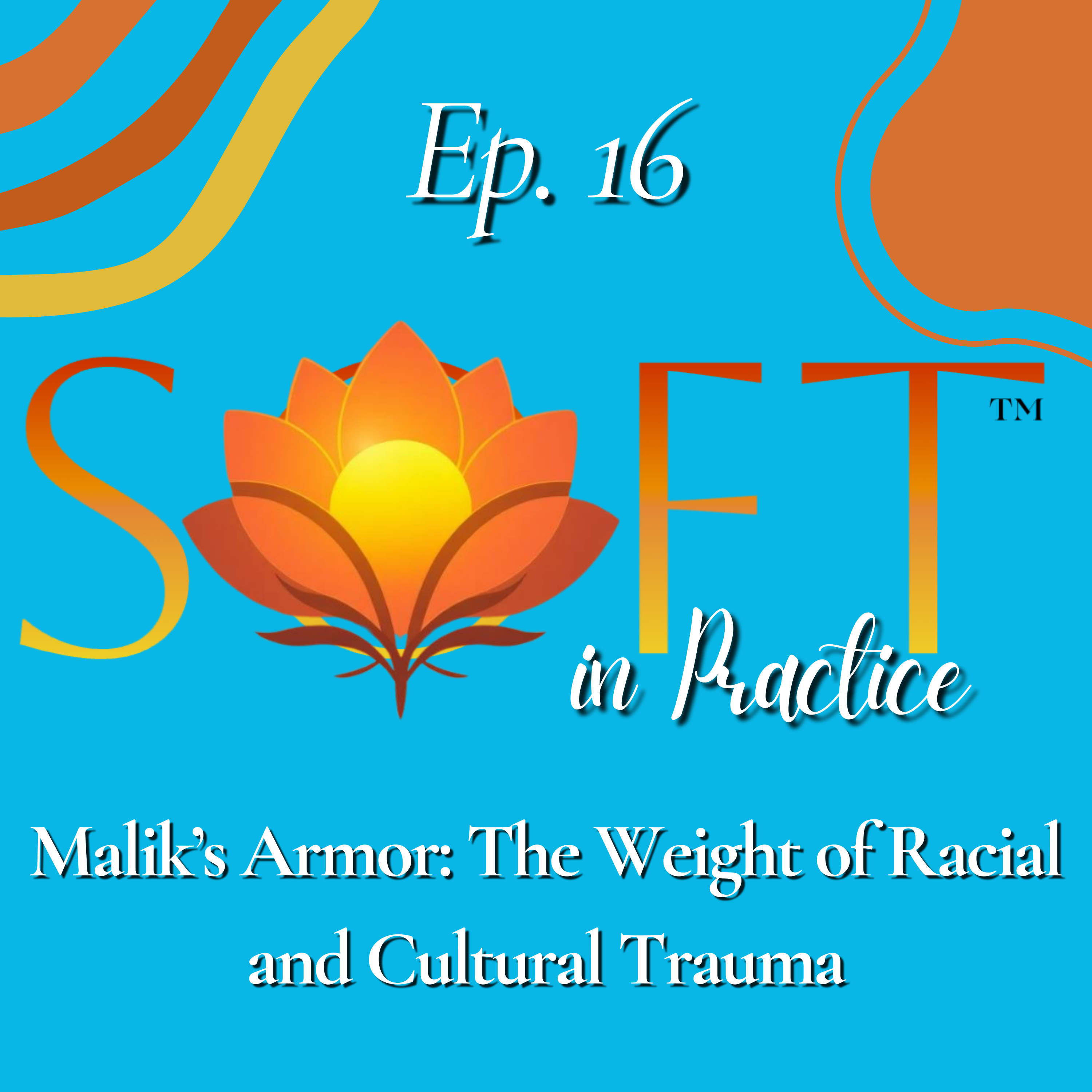 Malik’s Armor: The Weight of Racial and Cultural Trauma