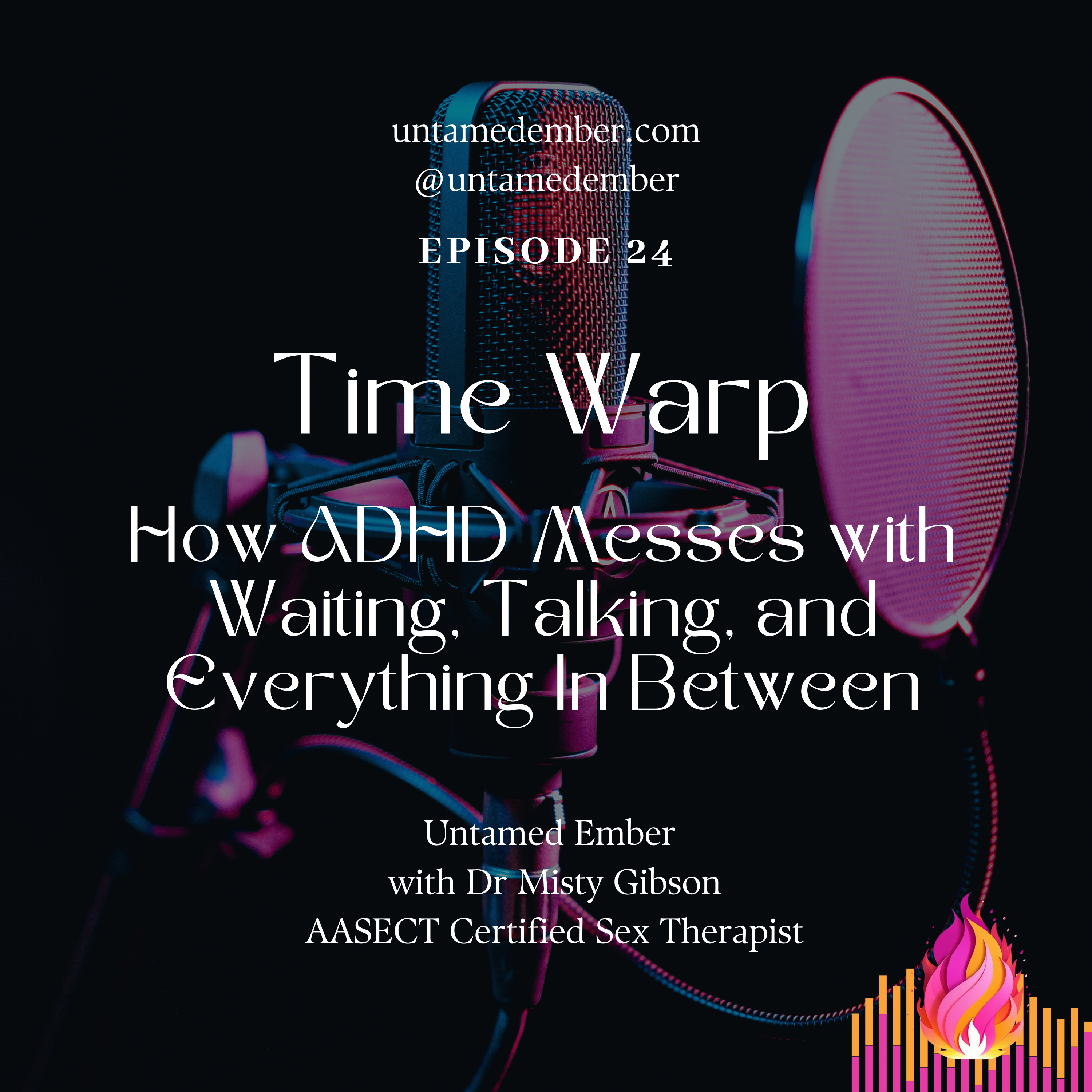 Time Warp: How ADHD Messes with Waiting, Talking, and Everything In Between