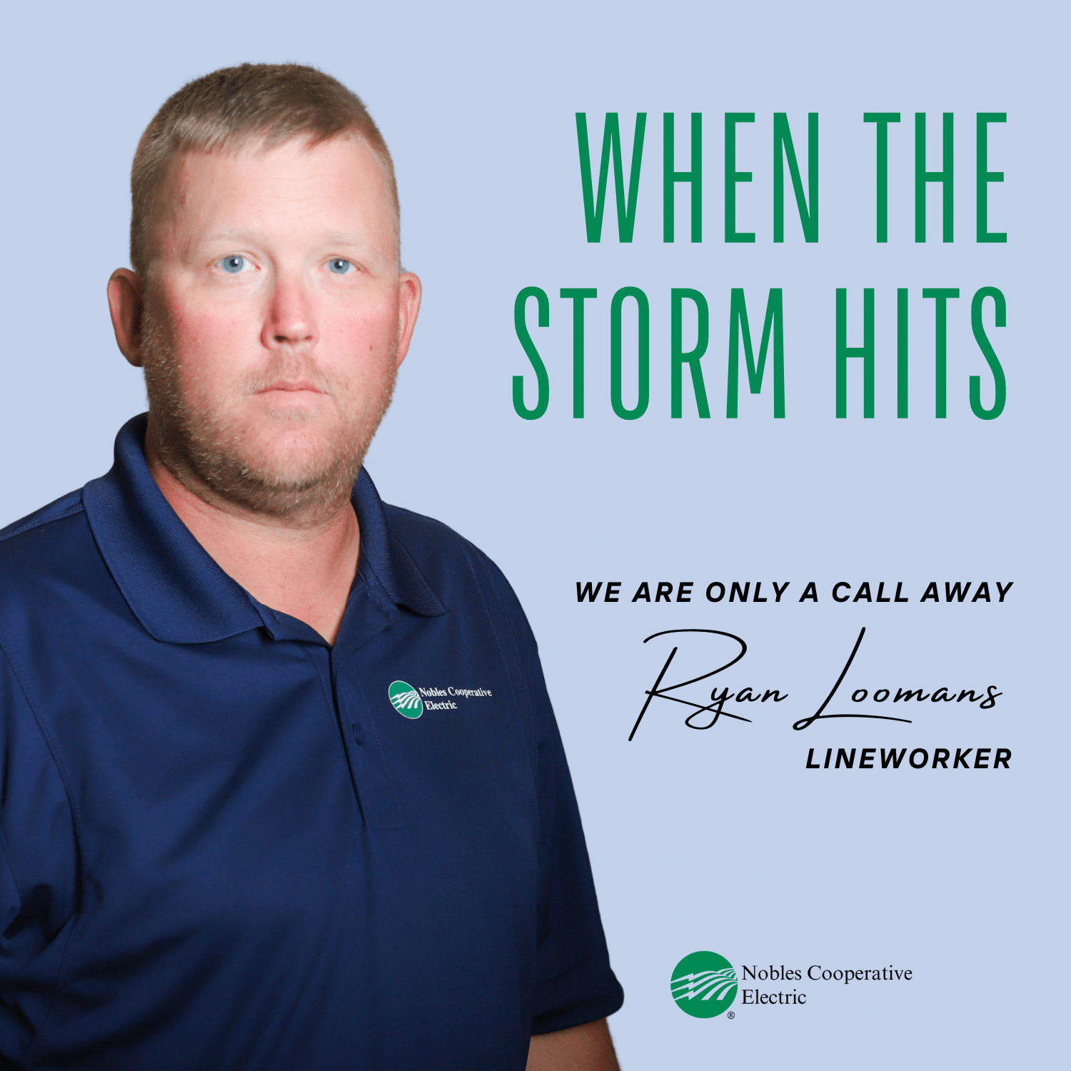 Storms: We're Just a Call Away - featuring Ryan Loomans
